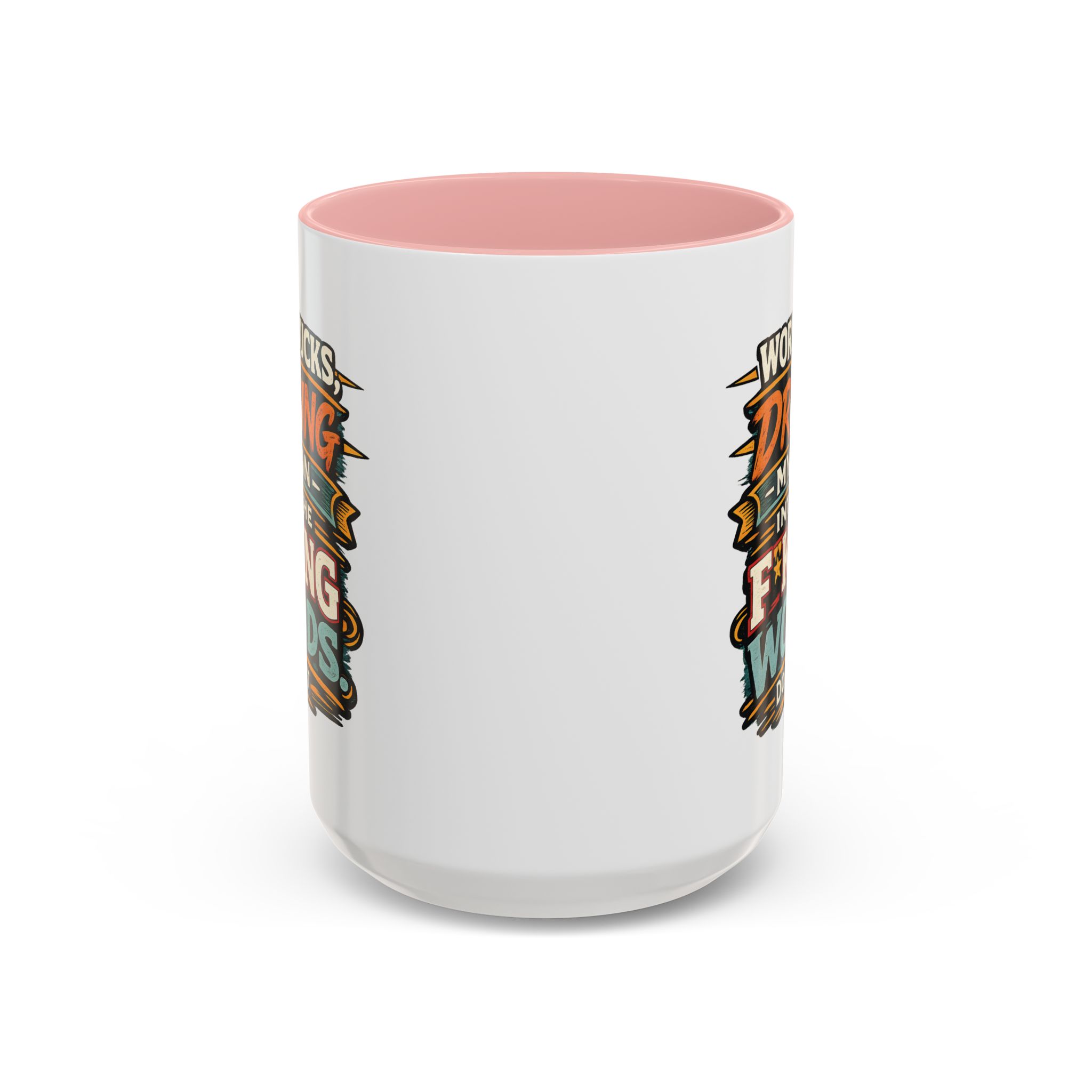 Accent Coffee Mug (11, 15oz) — "Work Sucks" Design F**K-Line