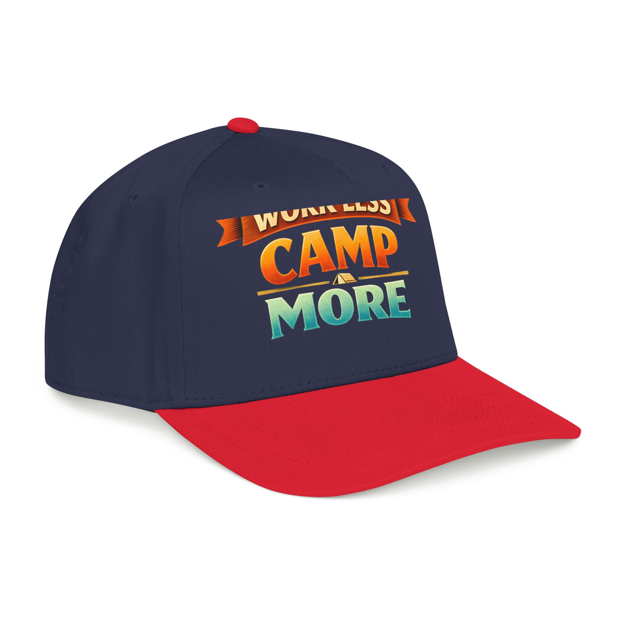 Baseball Cap - "Work Less-Camp More" Design Scenic-Line