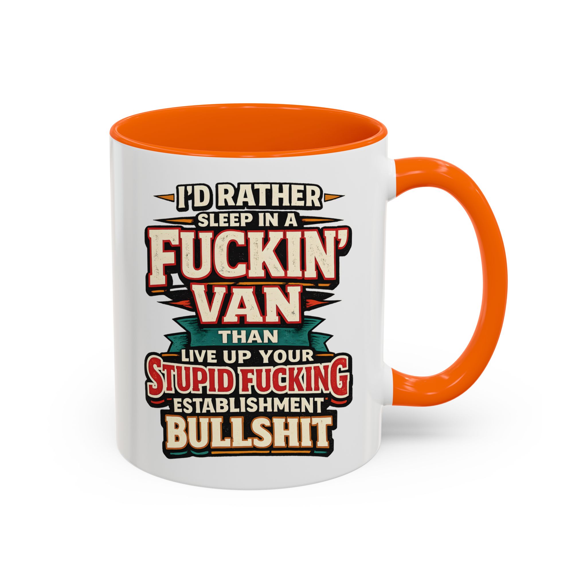 Accent Coffee Mug (11, 15oz) — "I´d Rather Sleep in A Fucking Van" Design F**K-Line