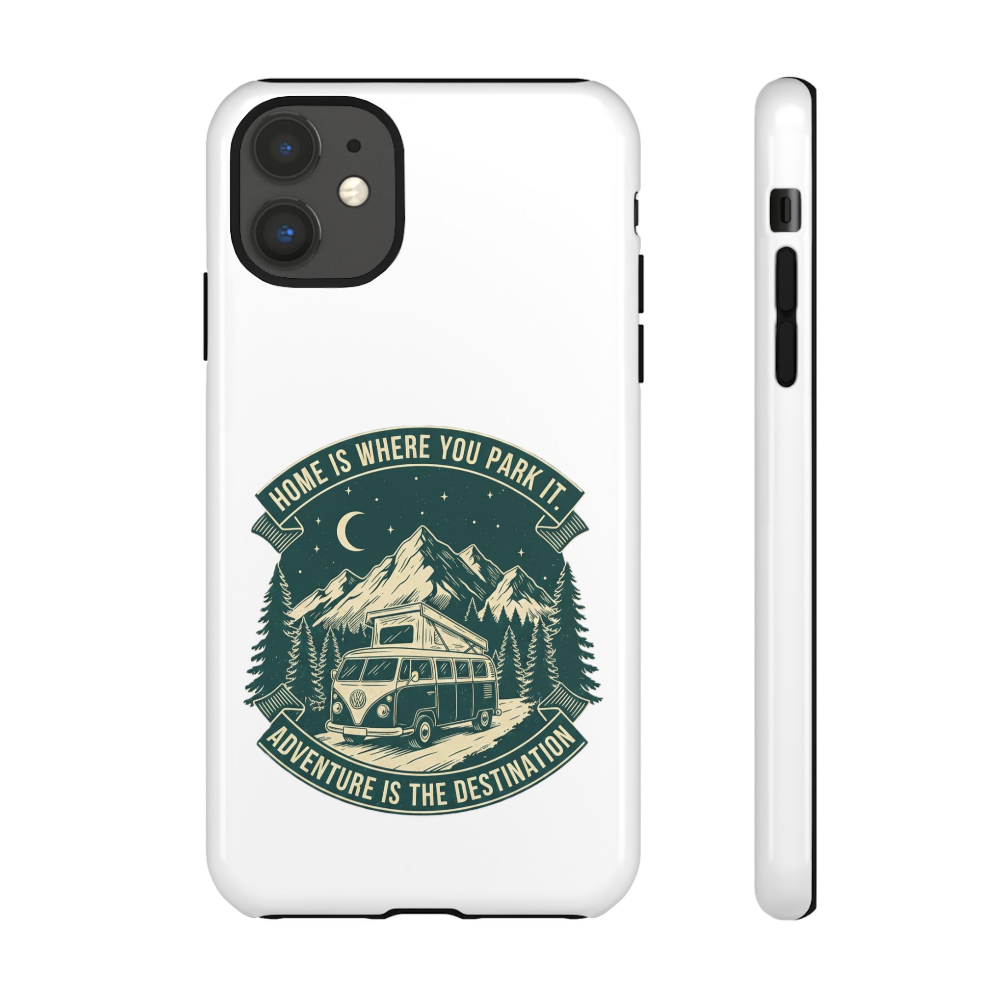 Phone Case — "Home Is Where You Park It-Adventure is the destination" Camper Van Design