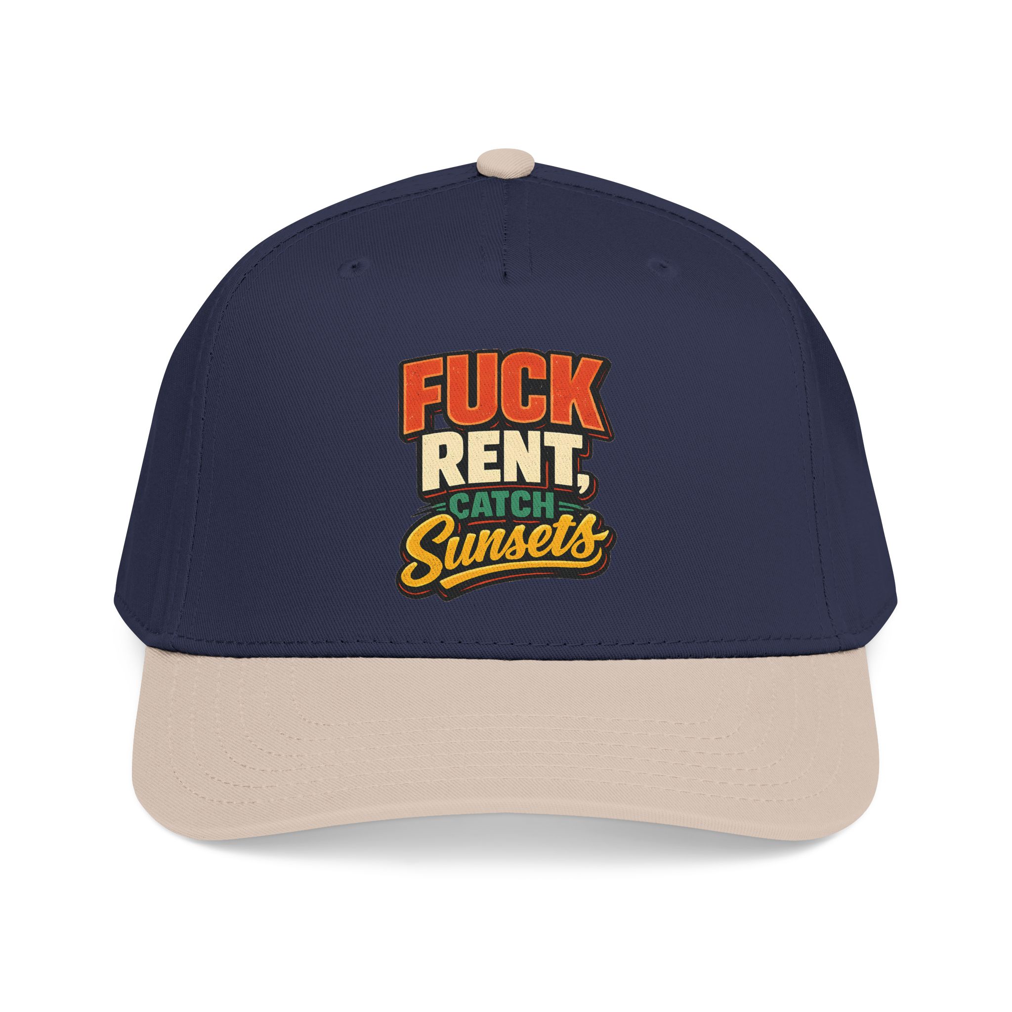 Baseball Cap - "Fuck Rent Catch Sunsets" Design F**K-Line