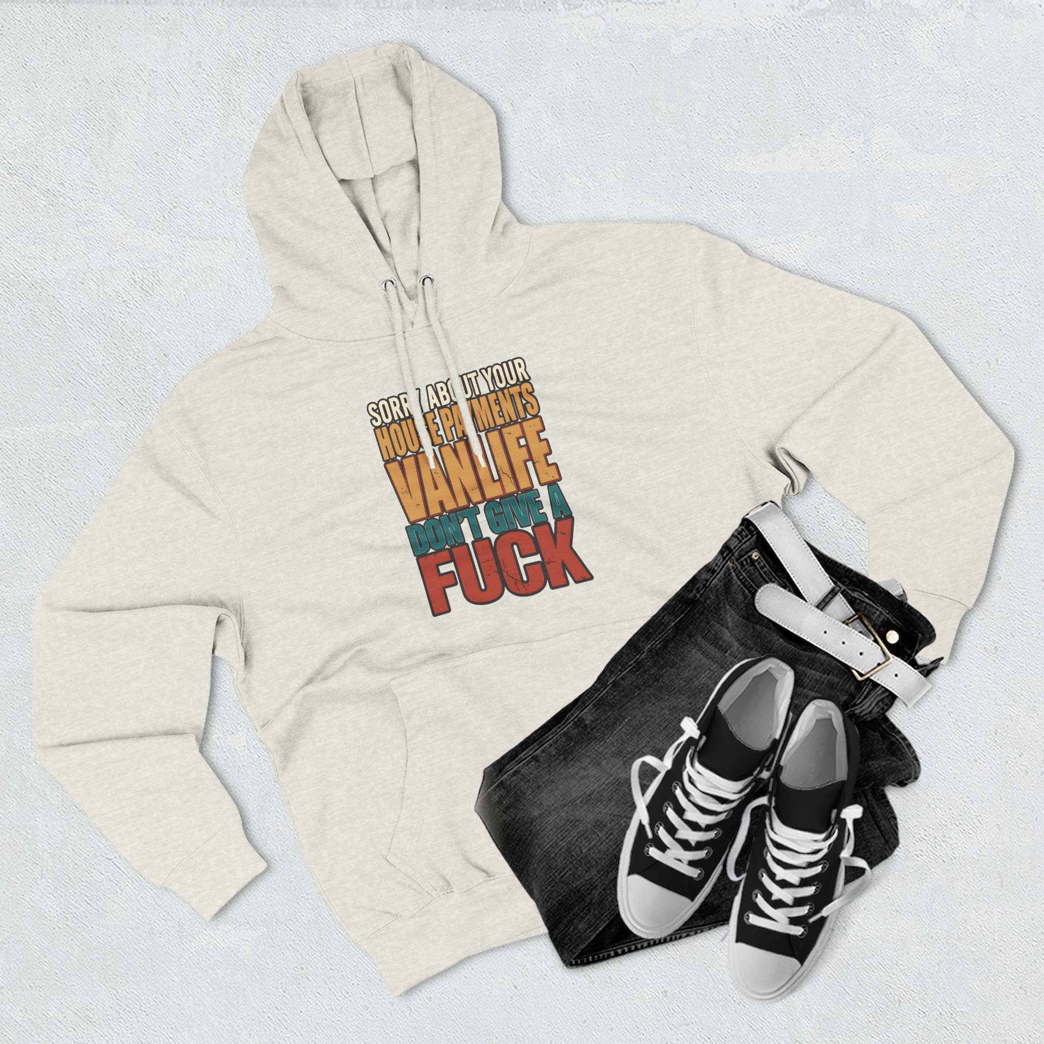 Three-Panel Fleece Hoodie - "Sorry About Your House Payments" Design F**K-Line