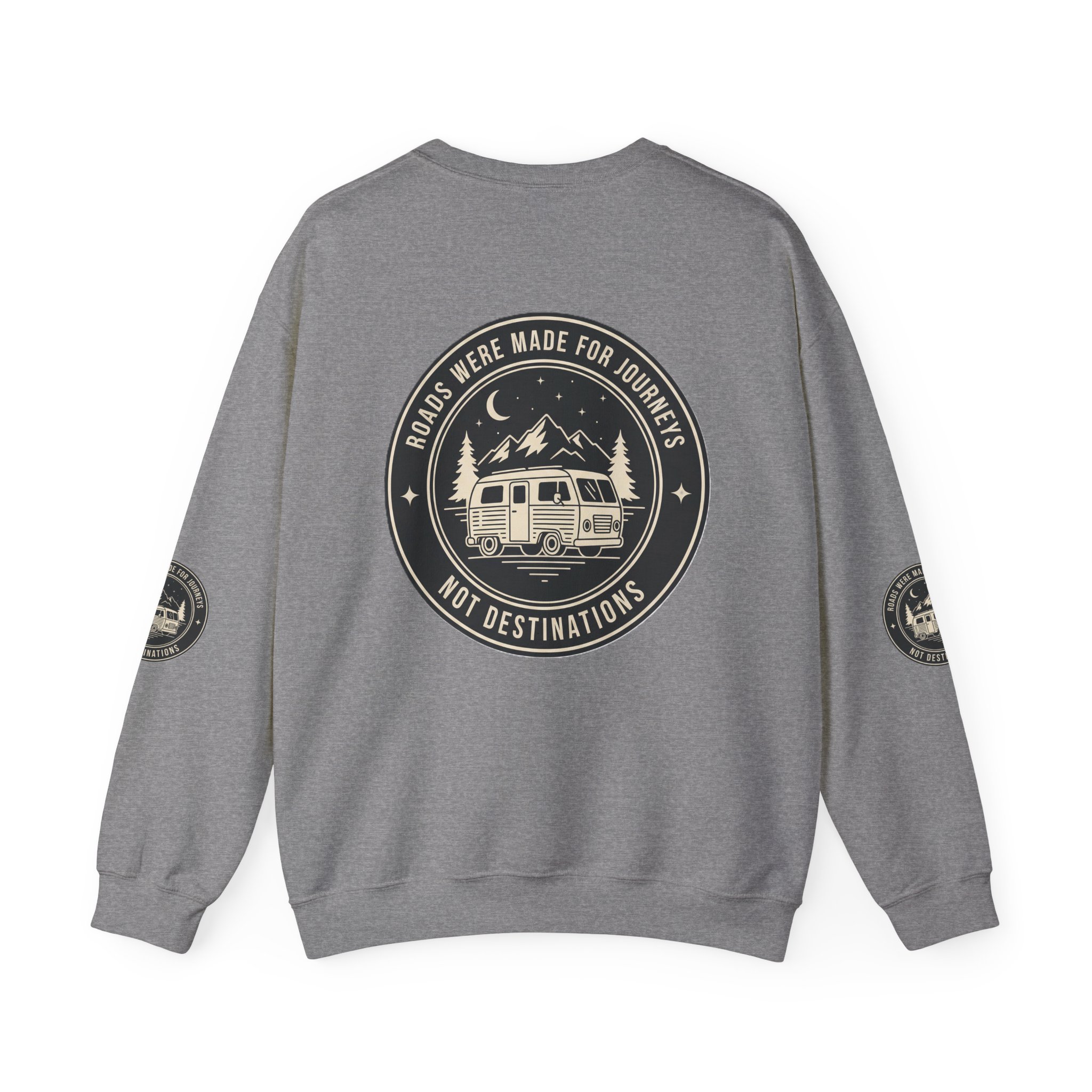 Crewneck Sweatshirt — "ROAD WHERE MADE FOR JOURNEYS-NOT DESTINATIONS" (Font + Back + Sleaves printed) Vintage Camper Van Outdoor Graphic