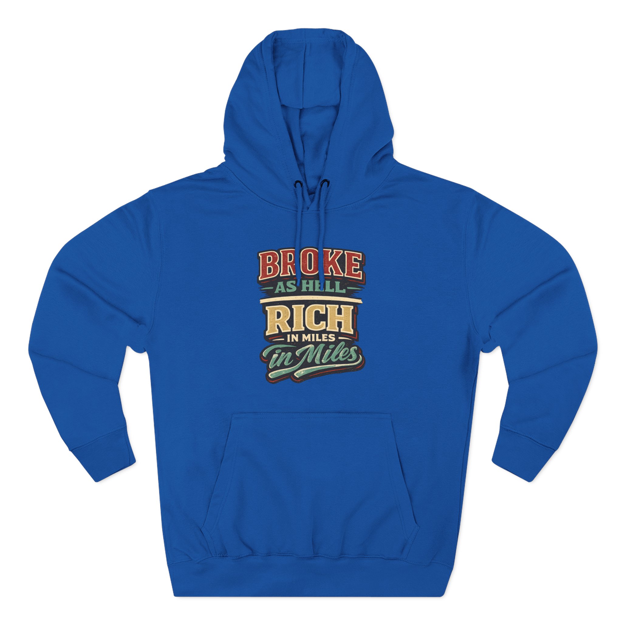 Three-Panel Fleece Hoodie - "Broke As Hell" Design F**K-Line