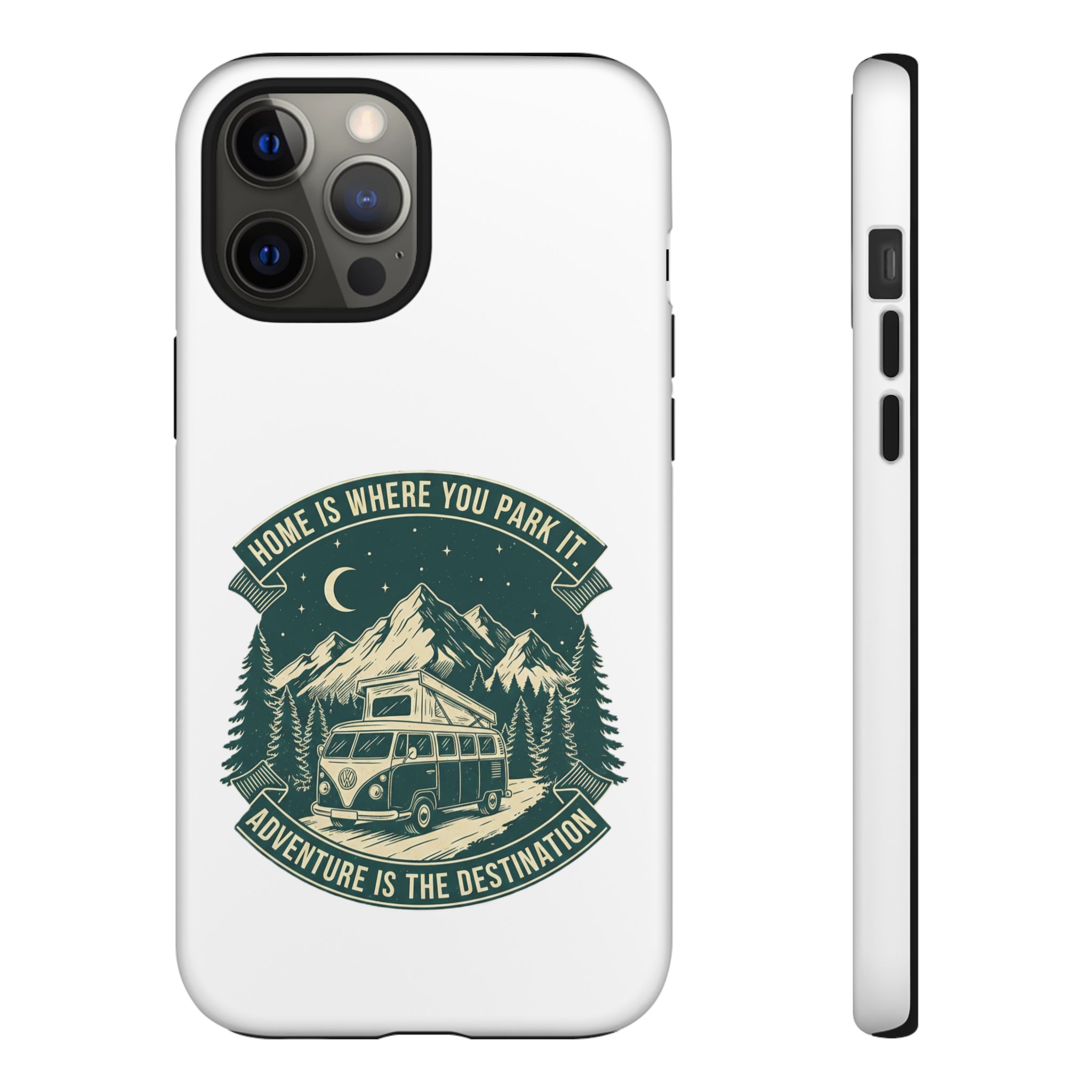 Phone Case — "Home Is Where You Park It-Adventure is the destination" Camper Van Design