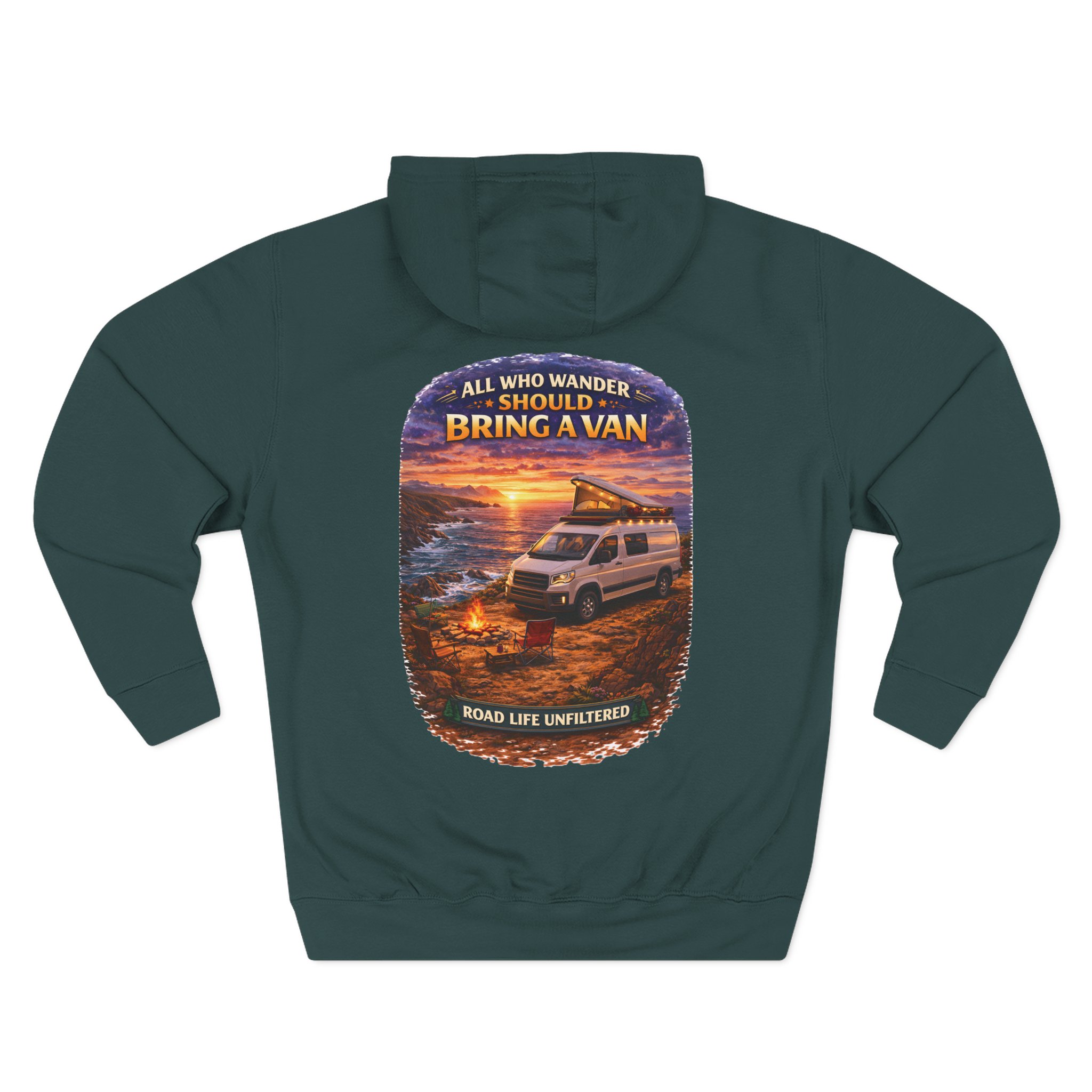 Three-Panel Fleece Hoodie - "All Who wander Should Bring A Van" Design Scenic-Line