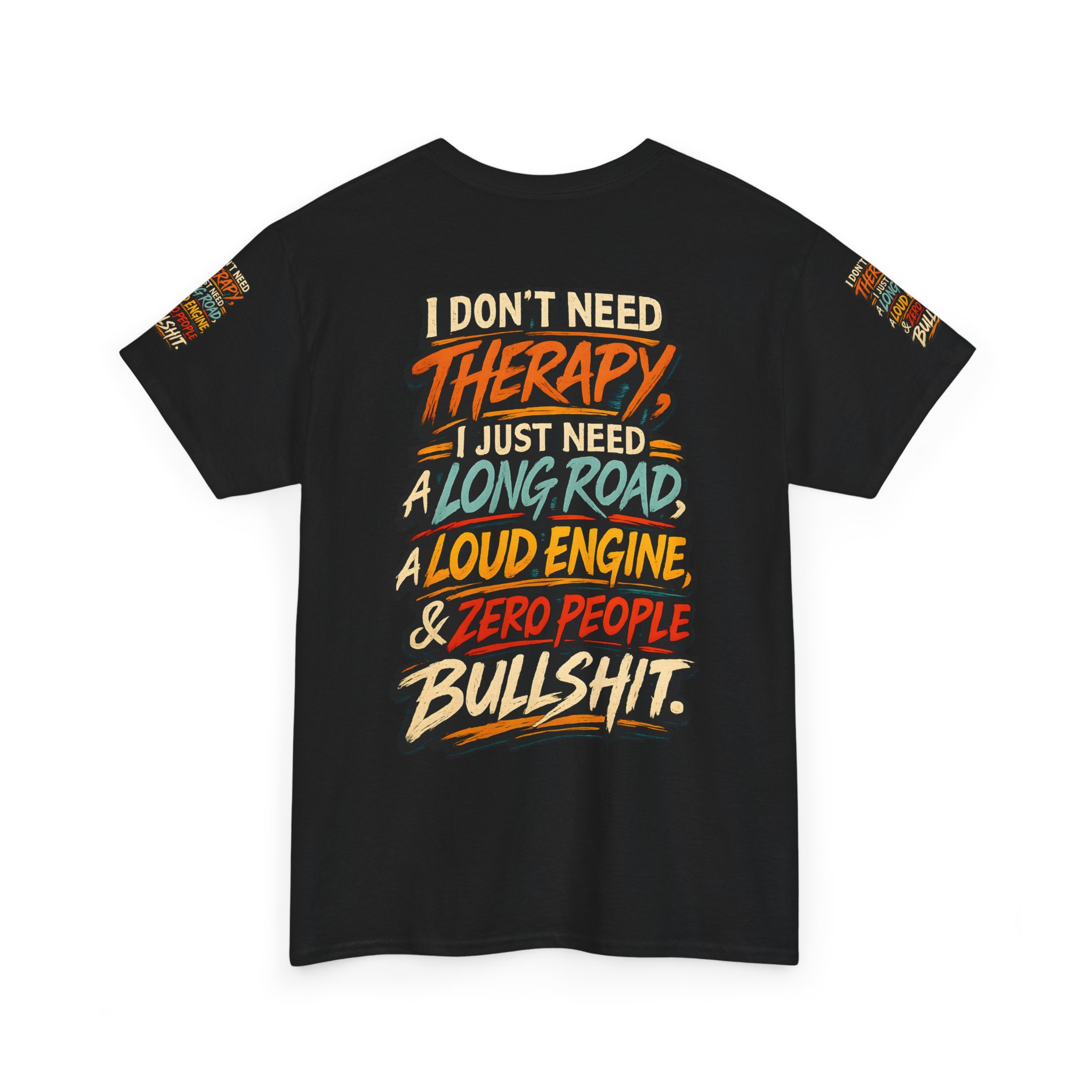 Unisex Heavy Cotton Tee — "I Dont Need Therapy" Design F**K-Line