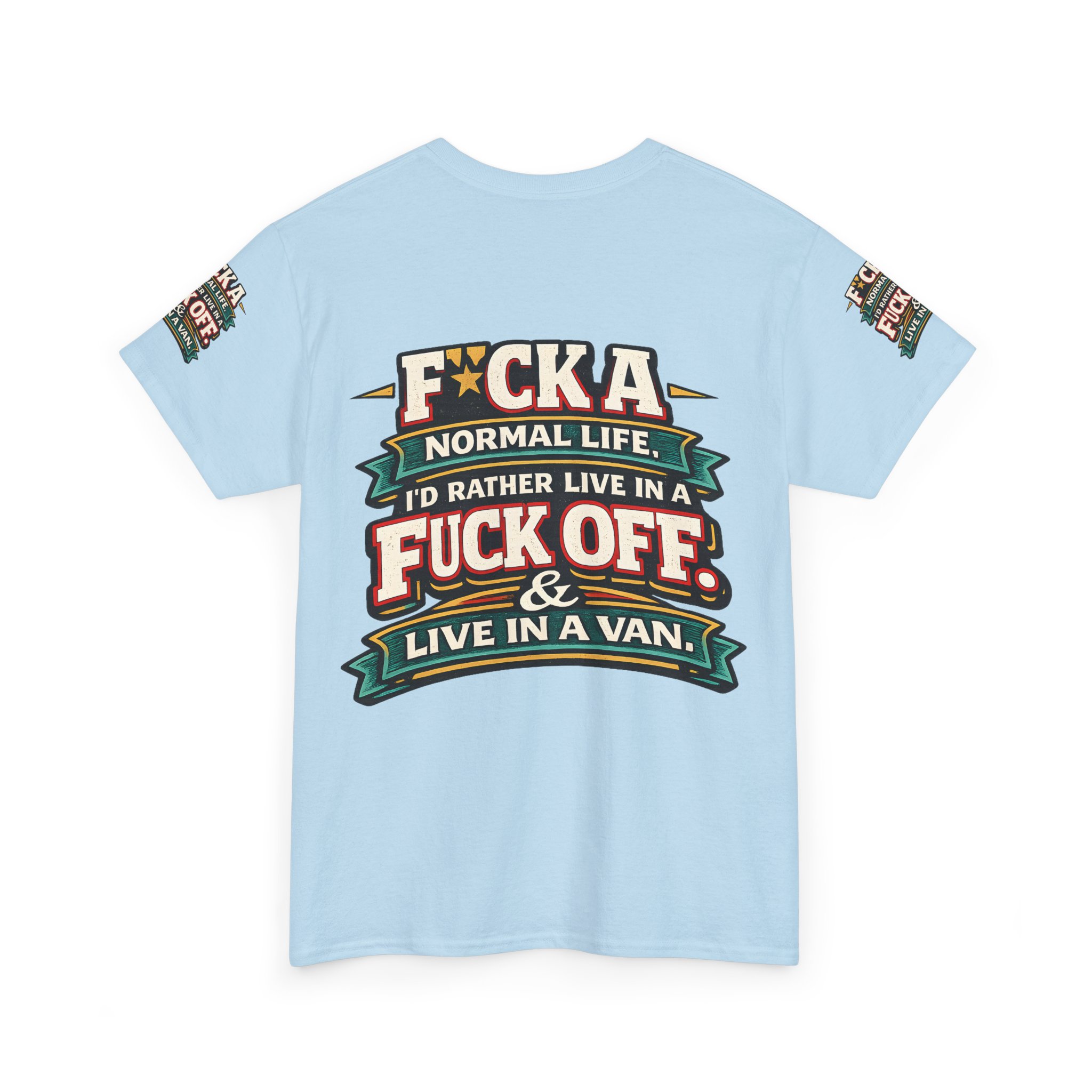 Unisex Heavy Cotton Tee — "Fuck A Normal Life" Design F**K-Line