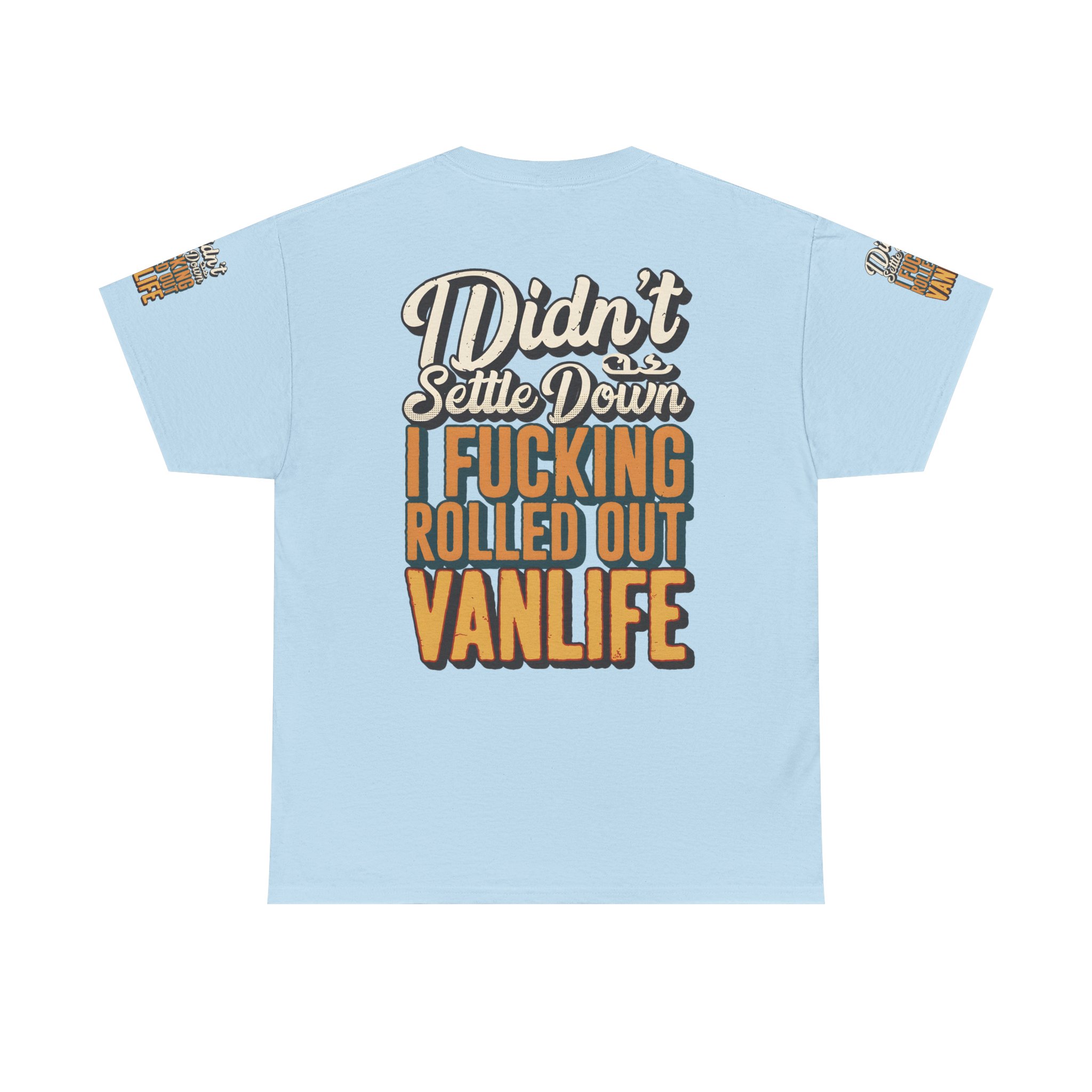 11460721236279058685_2048.jpeg Unisex Heavy Cotton Tee — "Dind´t Settle Down" Design F**K-Line