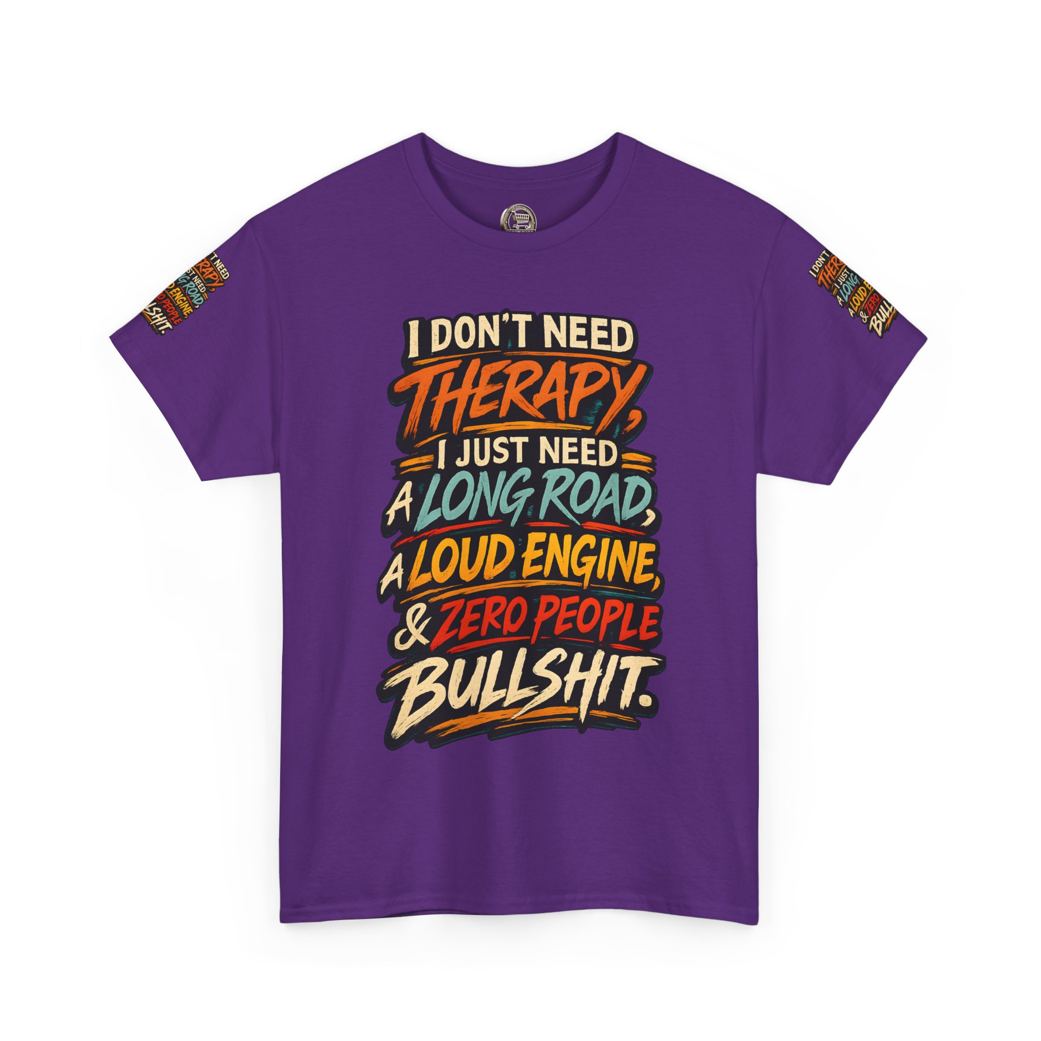 Unisex Heavy Cotton Tee — "I Dont Need Therapy" Design F**K-Line