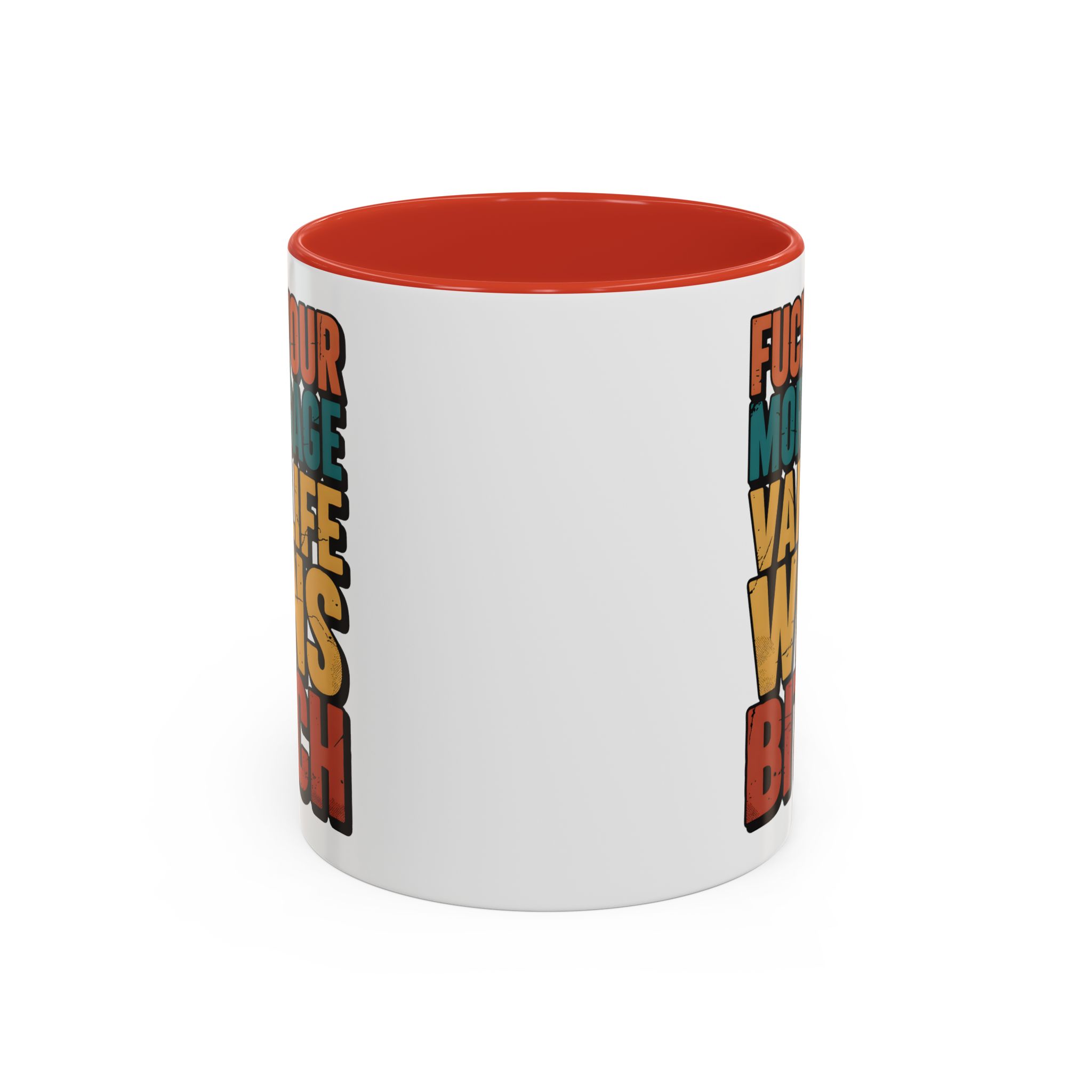 Accent Coffee Mug (11, 15oz) — "Fuck Your Mortgage" Design F**K-Line