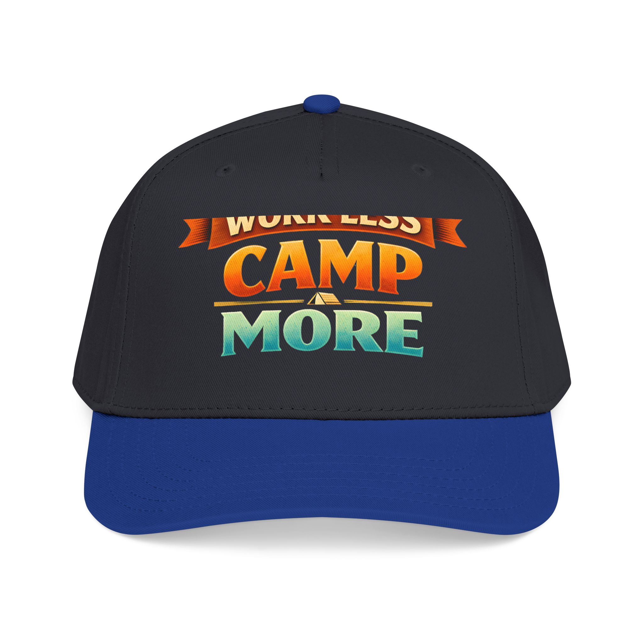 Baseball Cap - "Work Less-Camp More" Design Scenic-Line