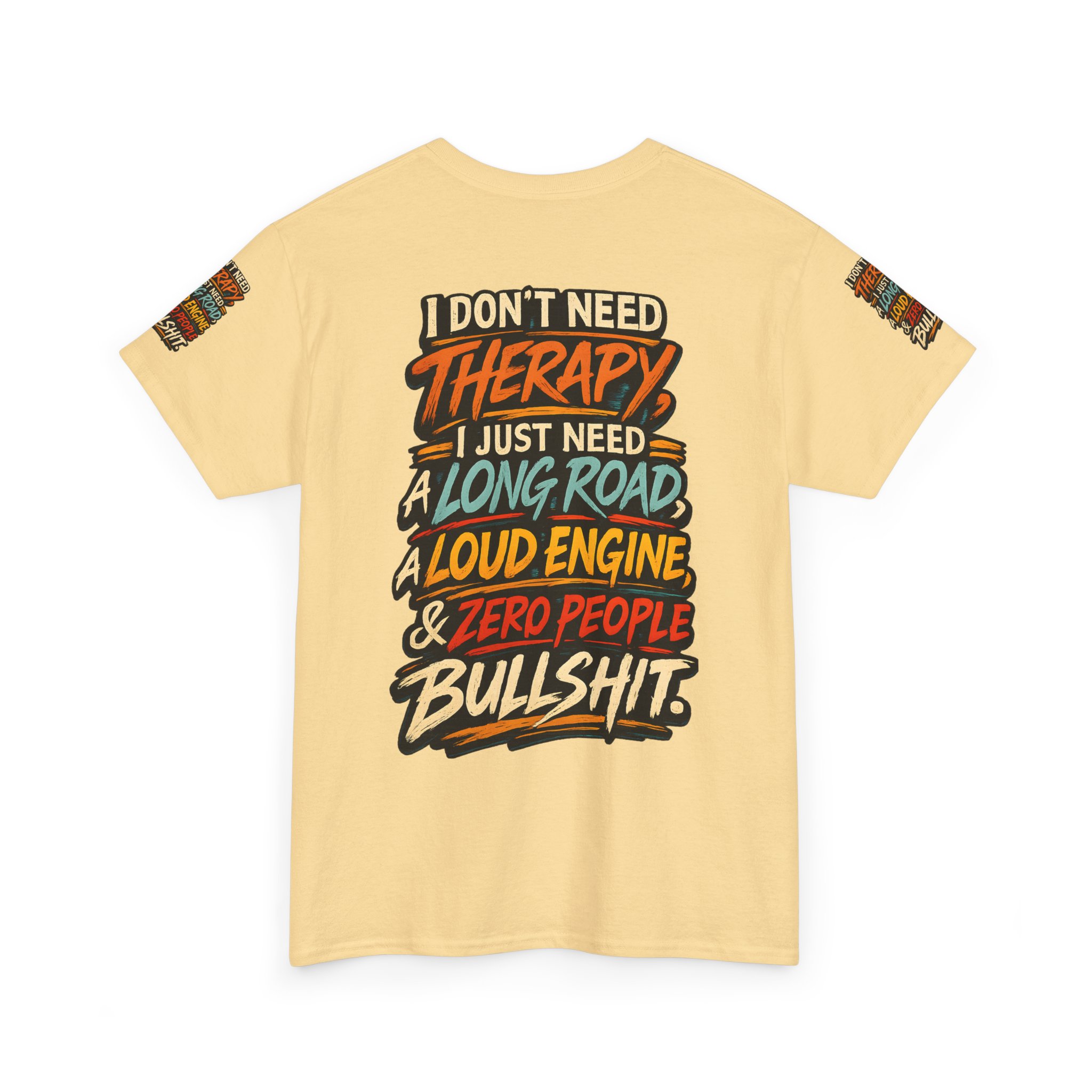 Unisex Heavy Cotton Tee — "I Dont Need Therapy" Design F**K-Line