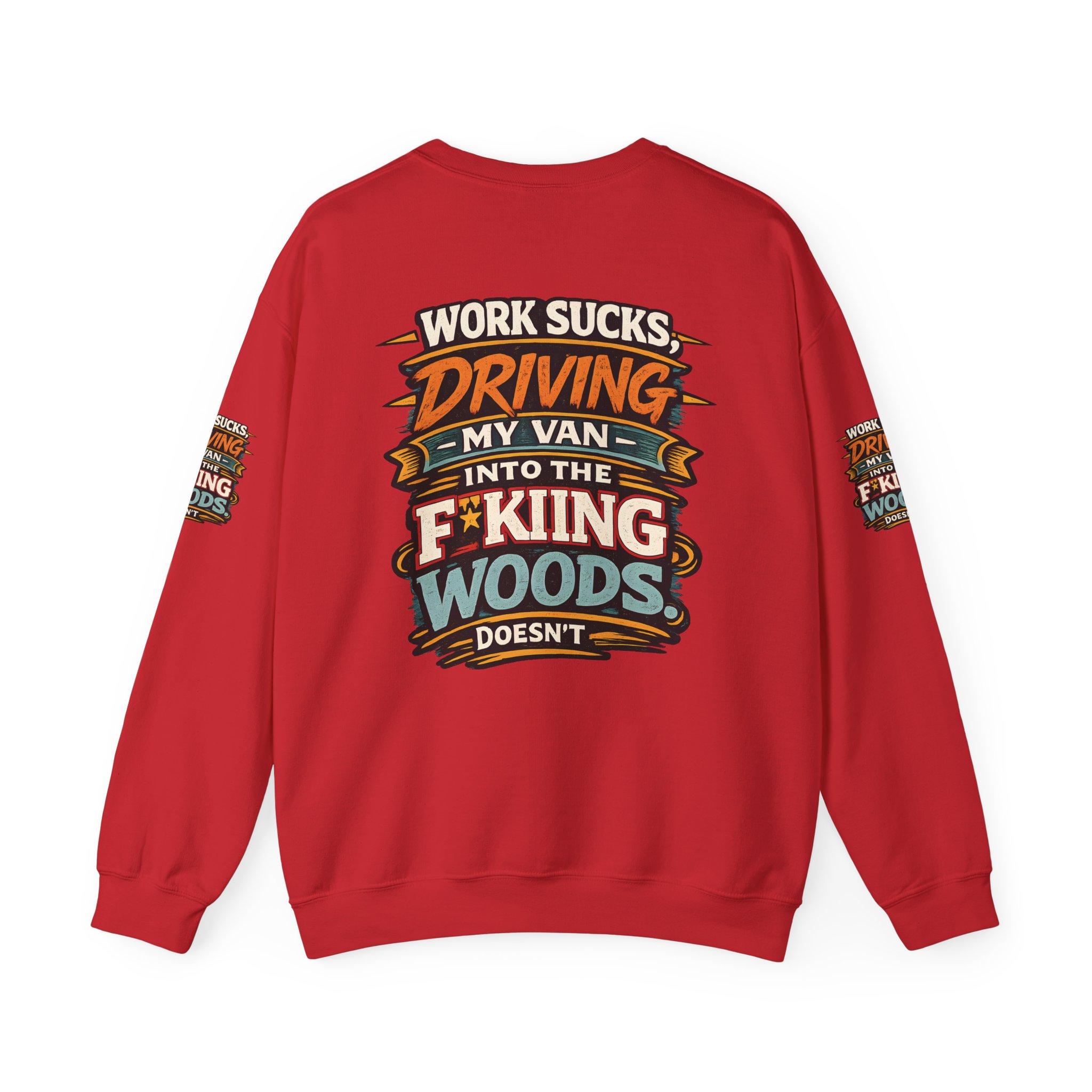 Unisex Heavy Blend™ Crewneck Sweatshirt — "Work Sucks" Design F**K-Line