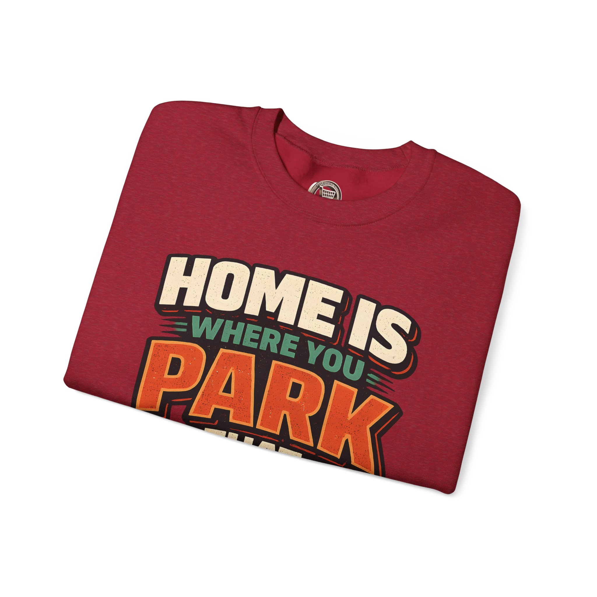 Unisex Heavy Blend™ Crewneck Sweatshirt — "Home Is Where You Park That Shit" Design F**K-Line
