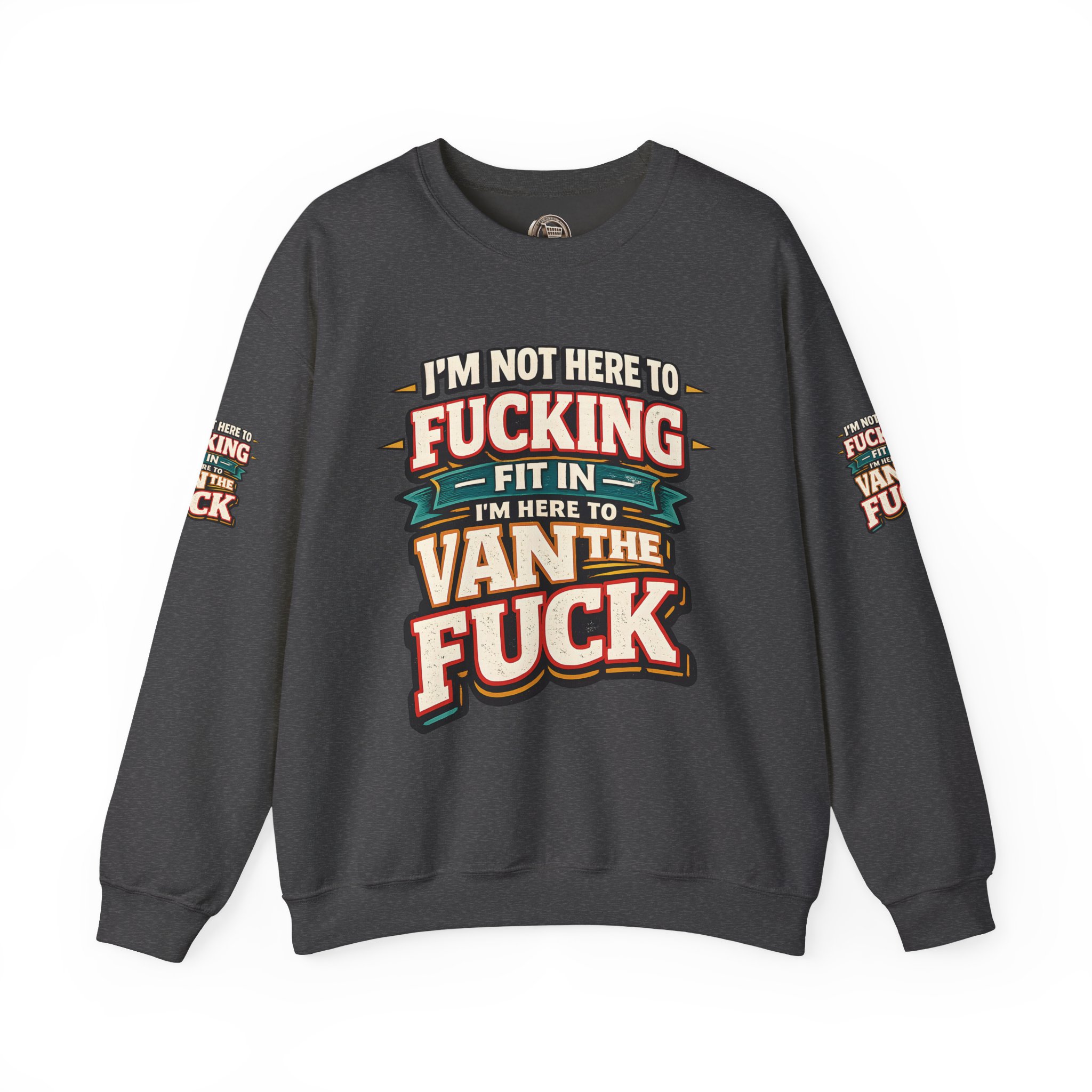 11786421115817418317_2048.jpeg Unisex Heavy Blend™ Crewneck Sweatshirt — "I´m Not Here To Fucking Fit In" Design F**K-Line