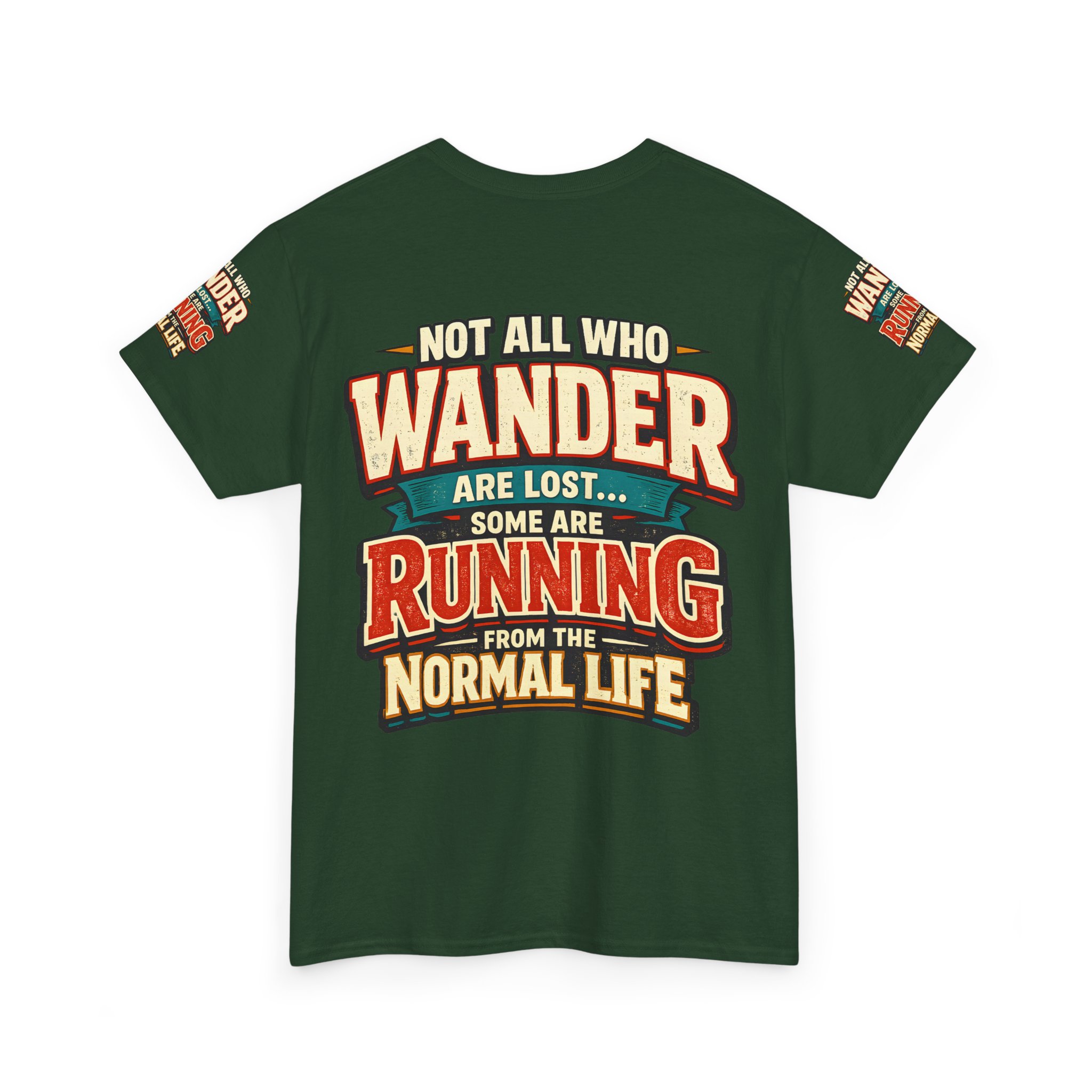 11807667791167520246_2048.jpeg Unisex Heavy Cotton Tee — "Not All Who Wander Are Lost" Design F**K-Line