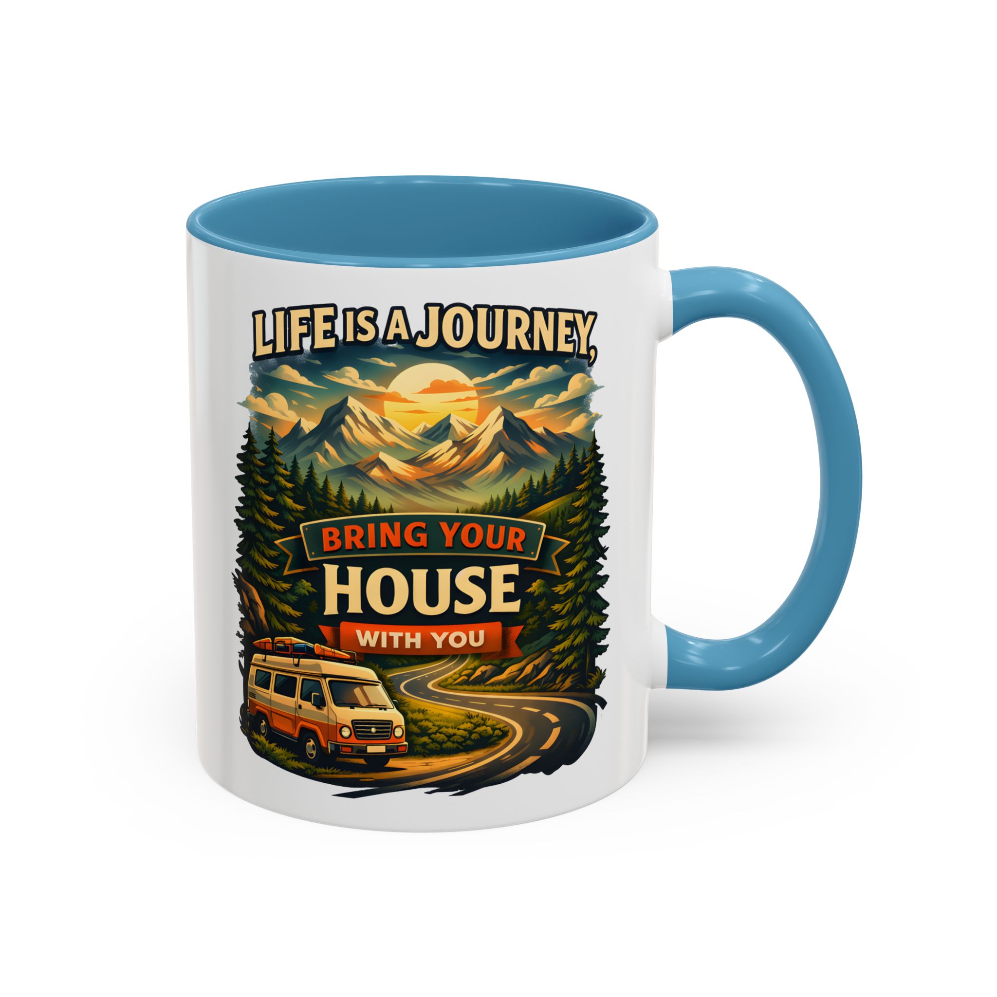 Accent Coffee Mug (11, 15oz) — "Live Is A Journey-Bring Your House With You" Design Scenic-Line