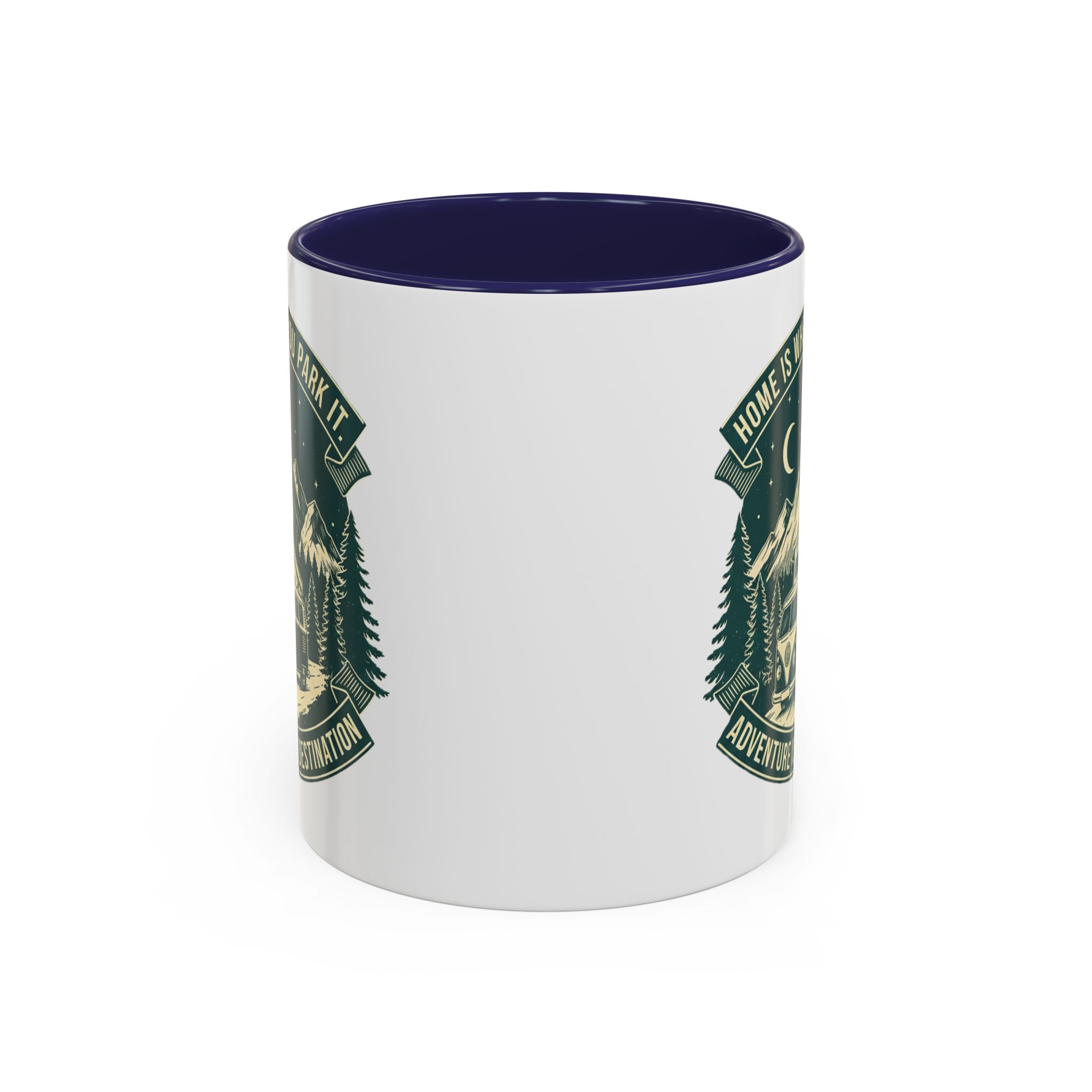Coffee Mug — "Home Is Where You Park It-Adventure is the destination"  (11/15oz) (Both sides printed)