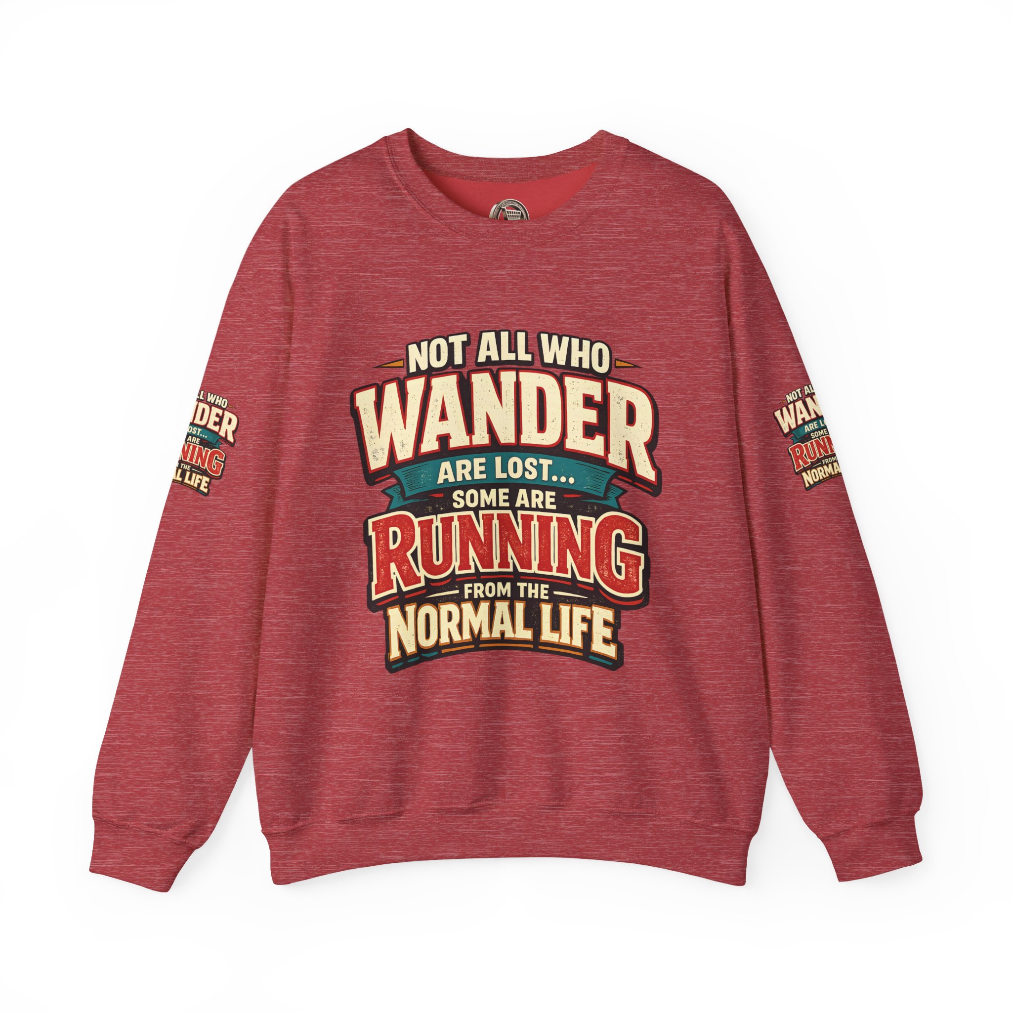 11894131243000408_2048.jpeg Unisex Heavy Blend™ Crewneck Sweatshirt — "Not All Who Wander Are Lost" Design F**K-Line