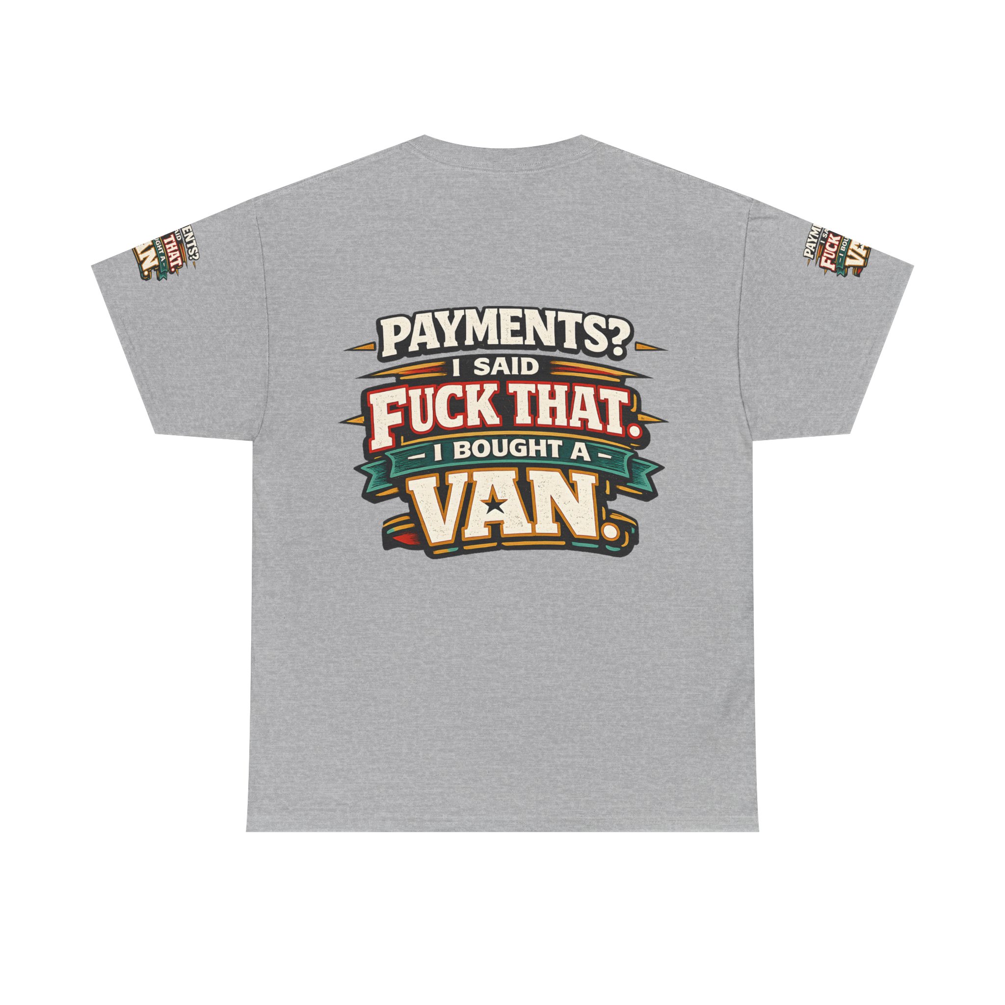 Unisex Heavy Cotton Tee — "Payments?I Said" Design F**K-Line