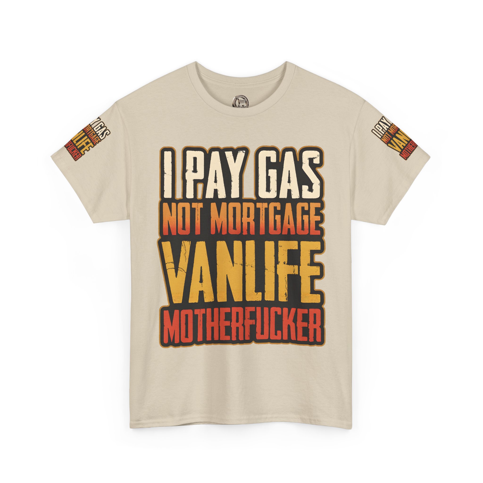 Unisex Heavy Cotton Tee — "I Pay Gas Not Mortgage" Design F**K-Line