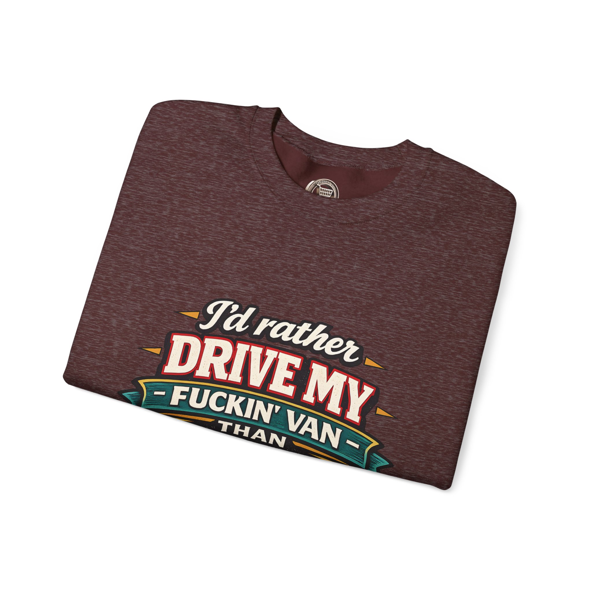 1194991347622362849_2048.jpeg Unisex Heavy Blend™ Crewneck Sweatshirt — "I´d Rather Drive My Fucking Van" Design F**K-Line