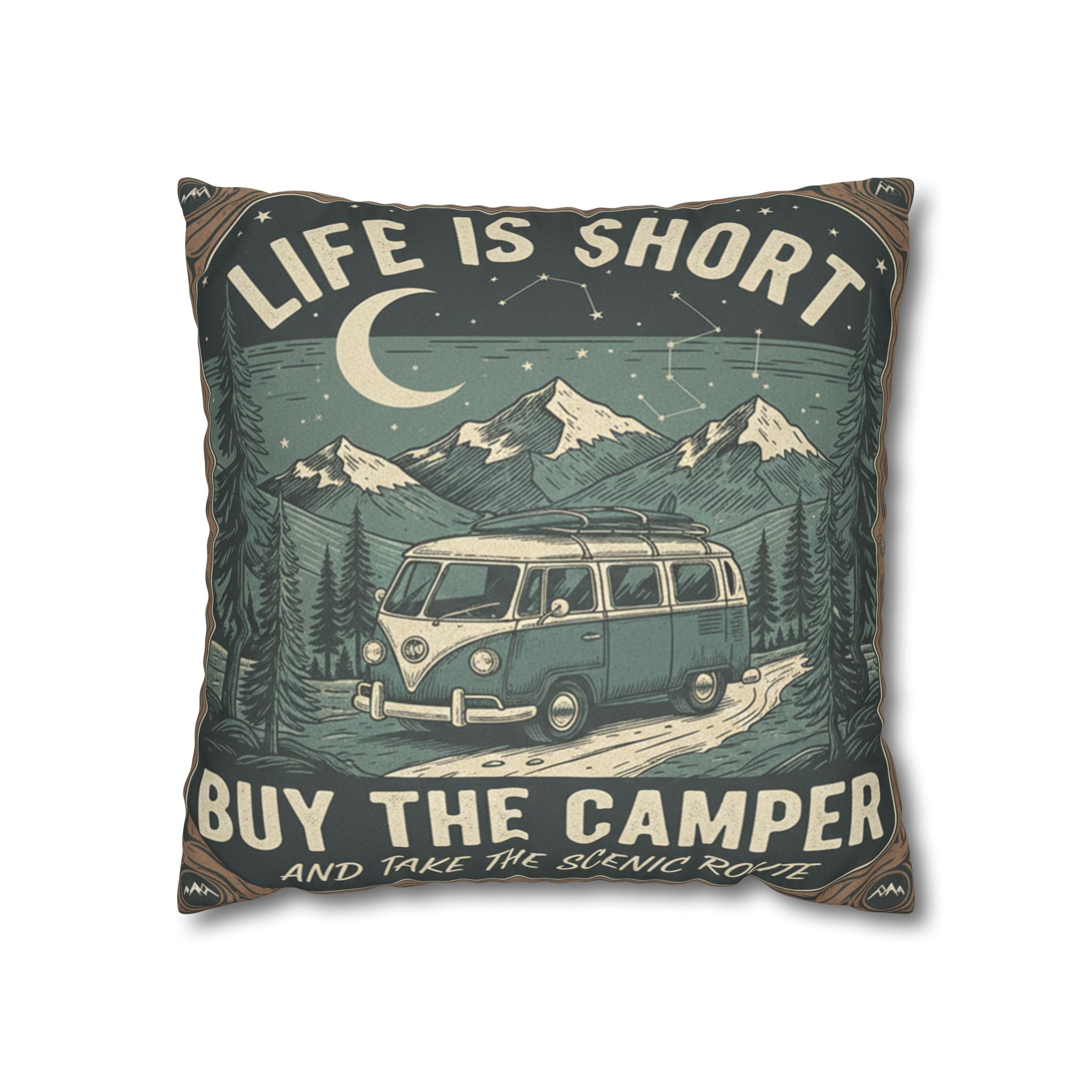 Pillowcase — "Life is short buy the camper and take the scenic route" Faux Suede Travel Throw Pillow Cover