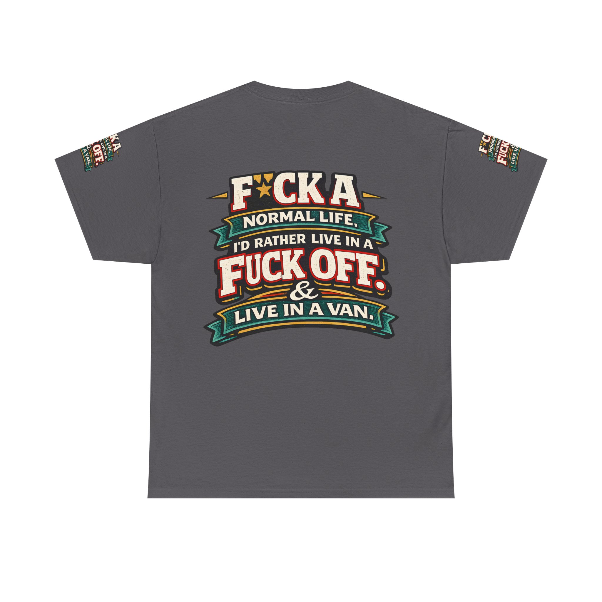 Unisex Heavy Cotton Tee — "Fuck A Normal Life" Design F**K-Line
