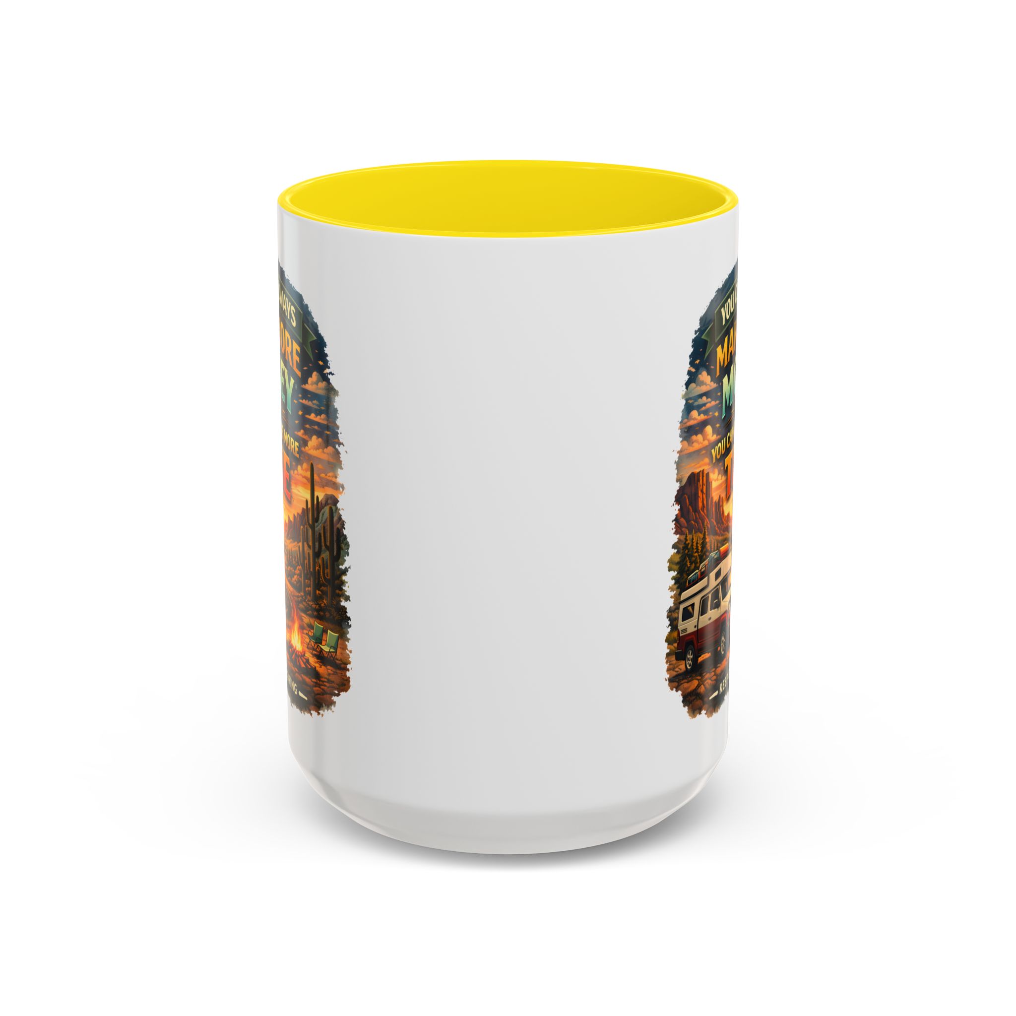 11977954036245180757_2048.jpeg Accent Coffee Mug (11, 15oz) — "You Can Always Make More Money" Design Scenic-Line