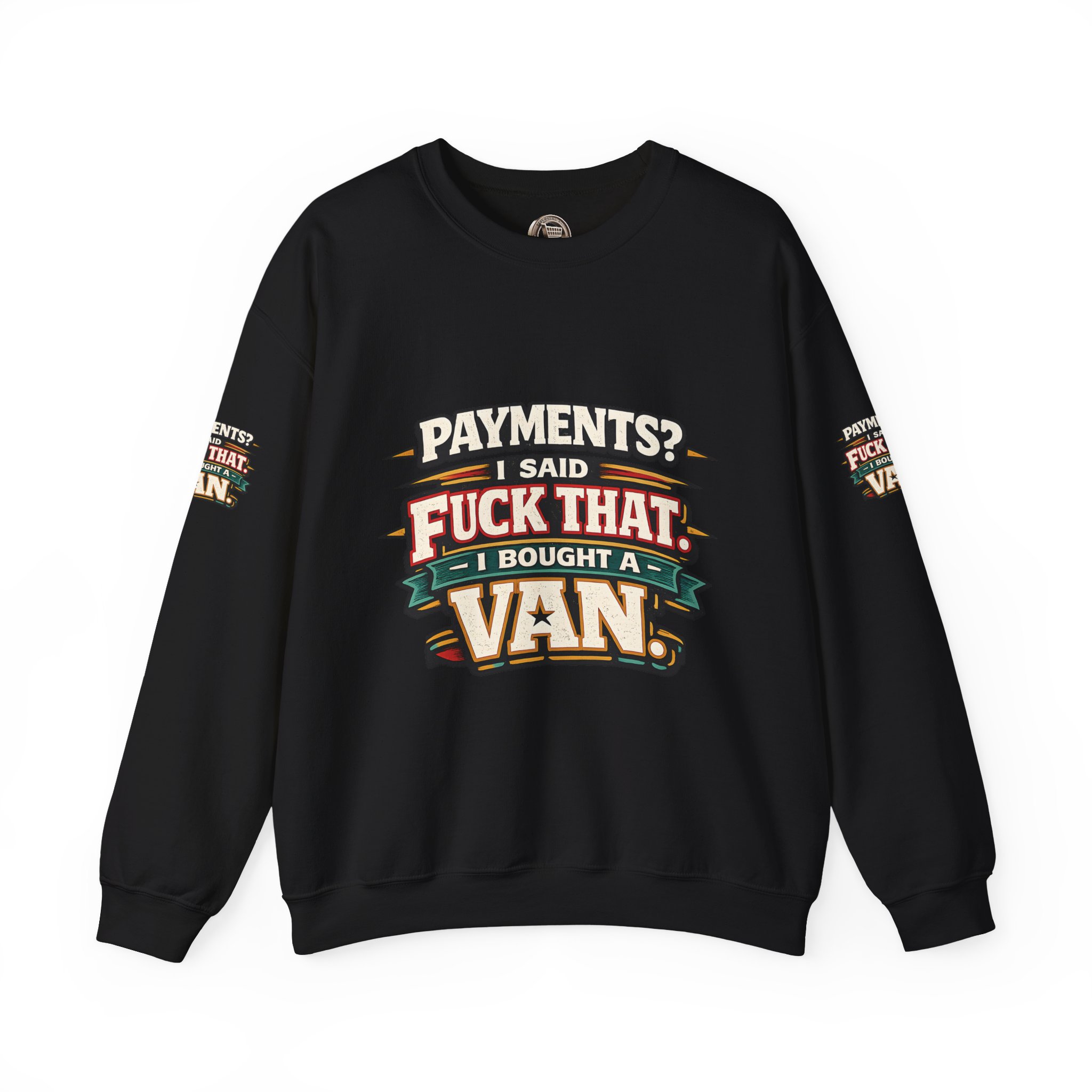 Unisex Heavy Blend™ Crewneck Sweatshirt — "Payments?I Said" Design F**K-Line
