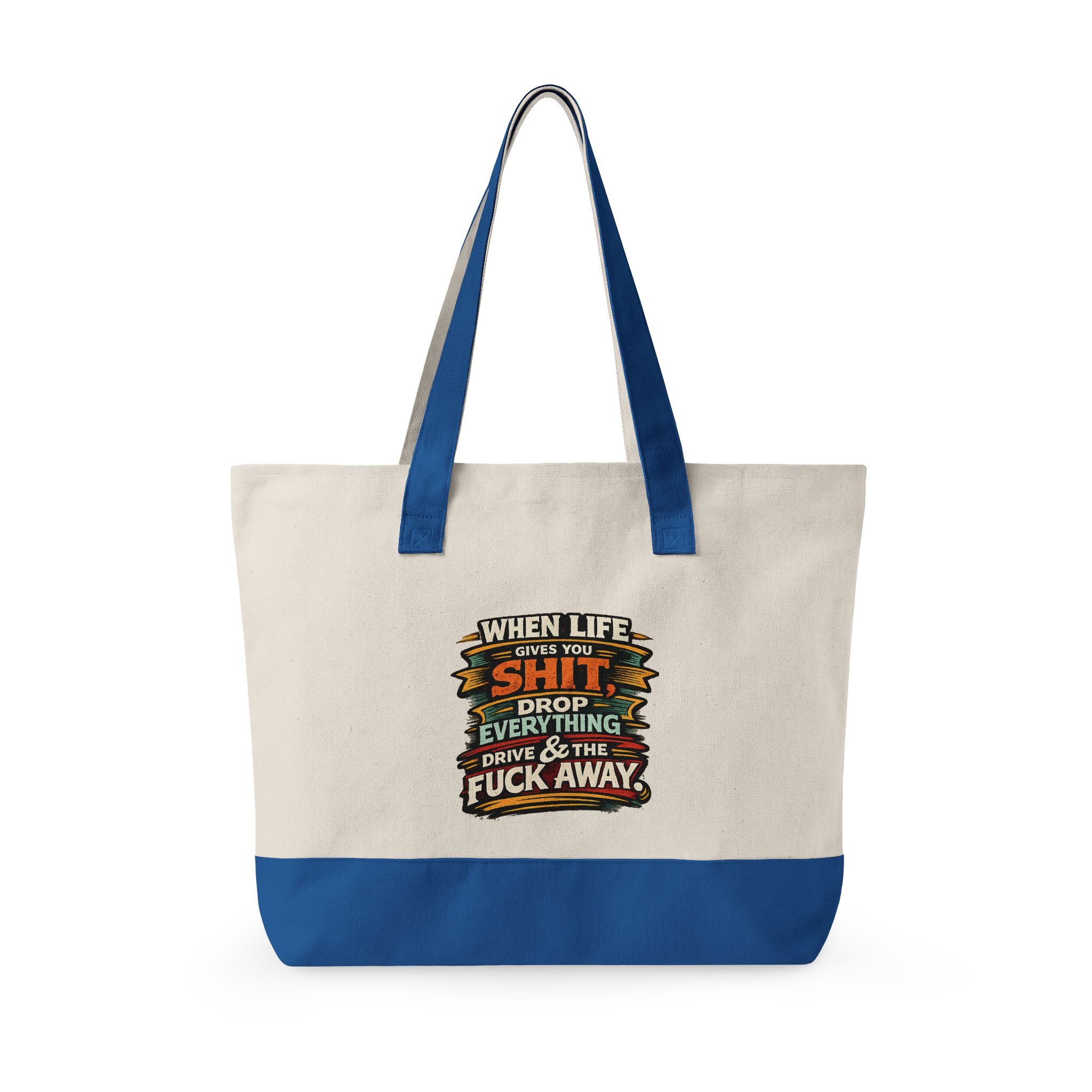 Zippered Canvas Tote — "When Life Gives You Shit" (Design F**K-Line)