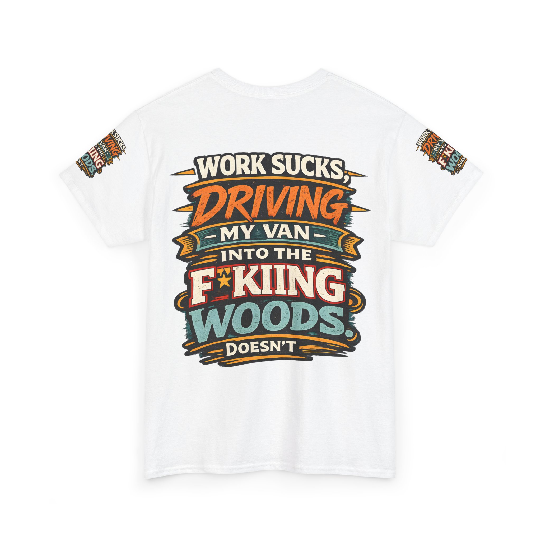 Unisex Heavy Cotton Tee — "Work Sucks" Design F**K-Line