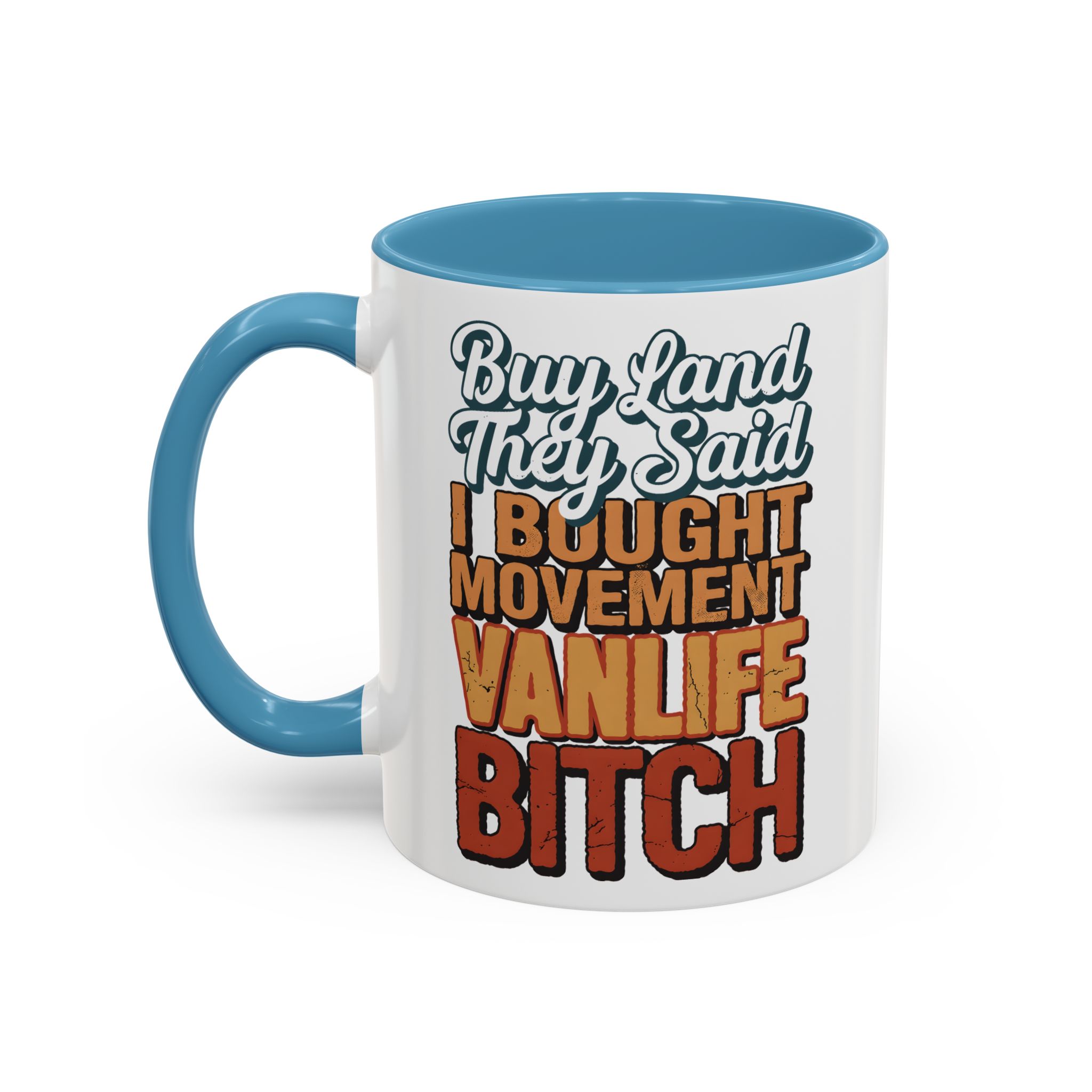 Accent Coffee Mug (11, 15oz) — "Buy Land They Said" Design F**K-Line