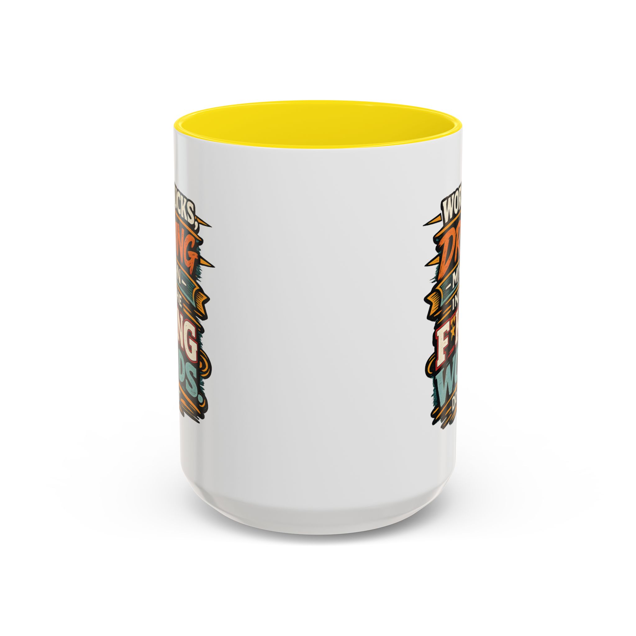 Accent Coffee Mug (11, 15oz) — "Work Sucks" Design F**K-Line