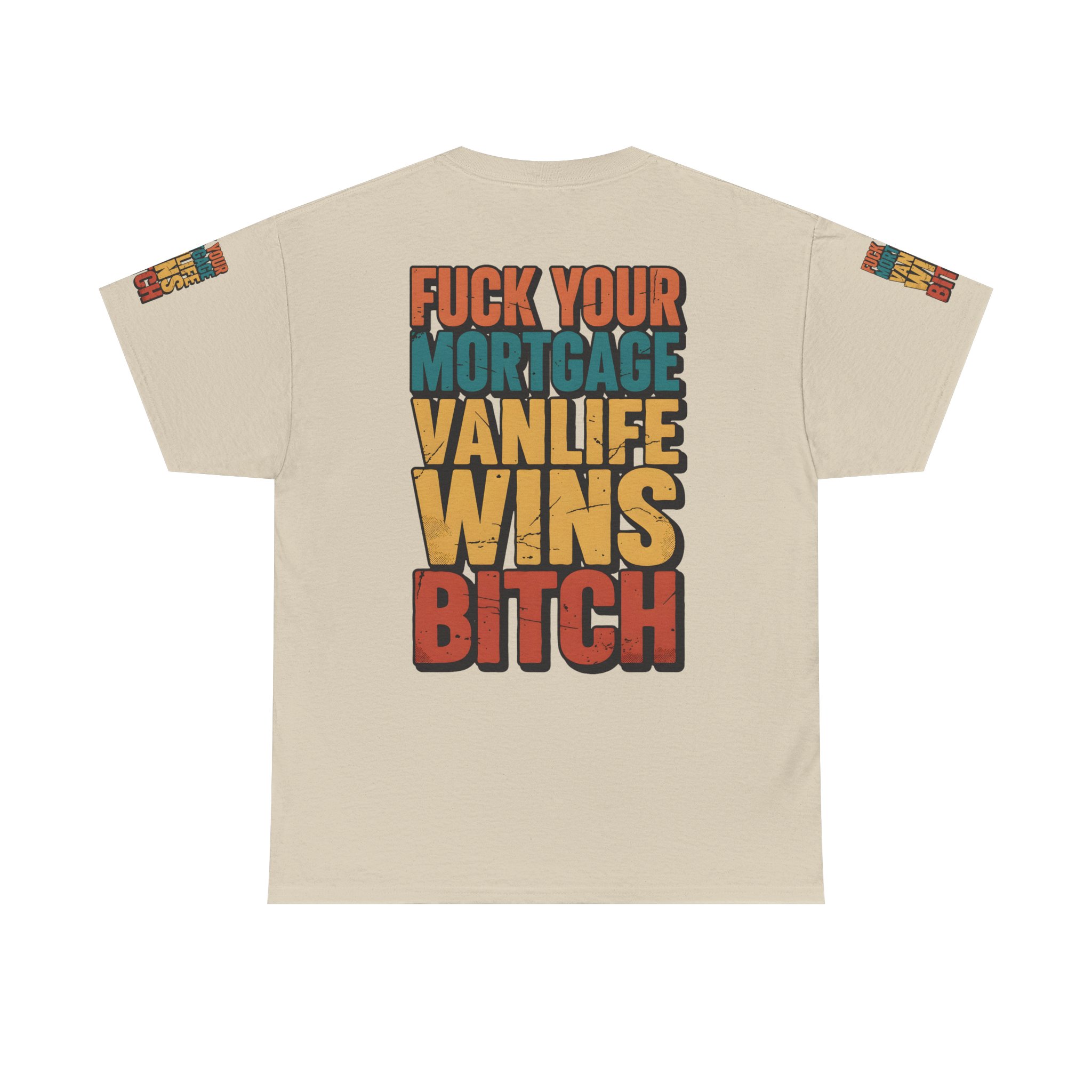 Unisex Heavy Cotton Tee — "Fuck Your Mortgage" Design F**K-Line
