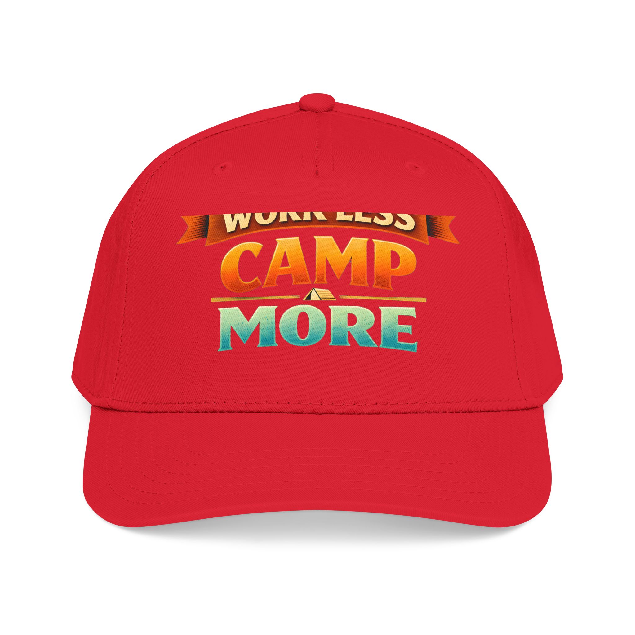 Baseball Cap - "Work Less-Camp More" Design Scenic-Line