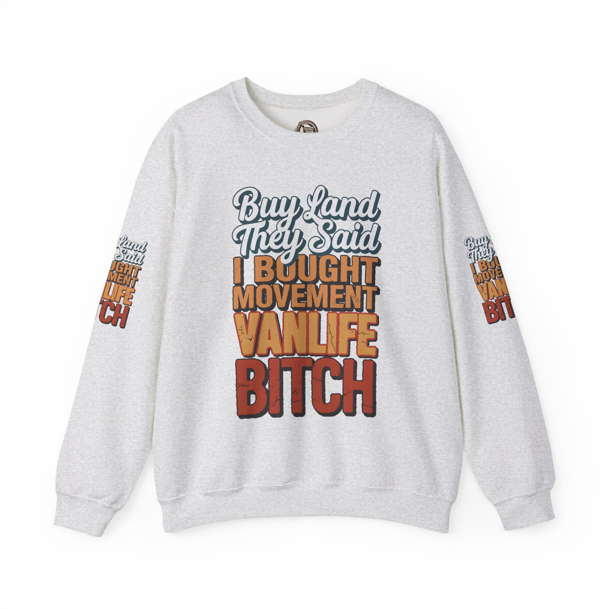 Unisex Heavy Blend™ Crewneck Sweatshirt — "Buy Land They Said" Design F**K-Line