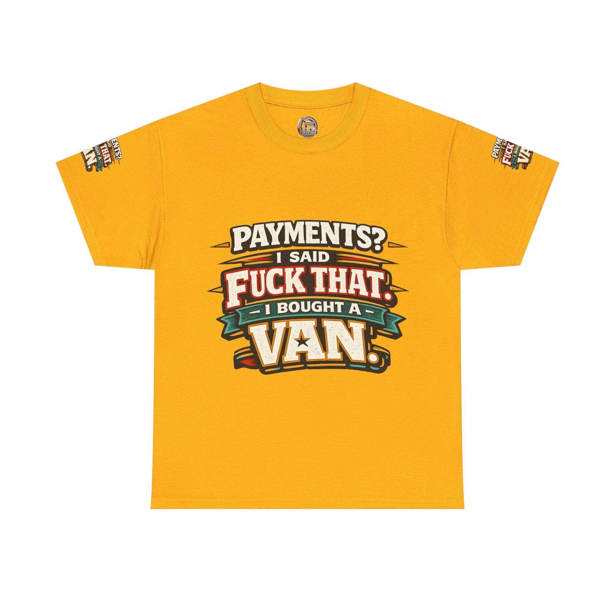Unisex Heavy Cotton Tee — "Payments?I Said" Design F**K-Line
