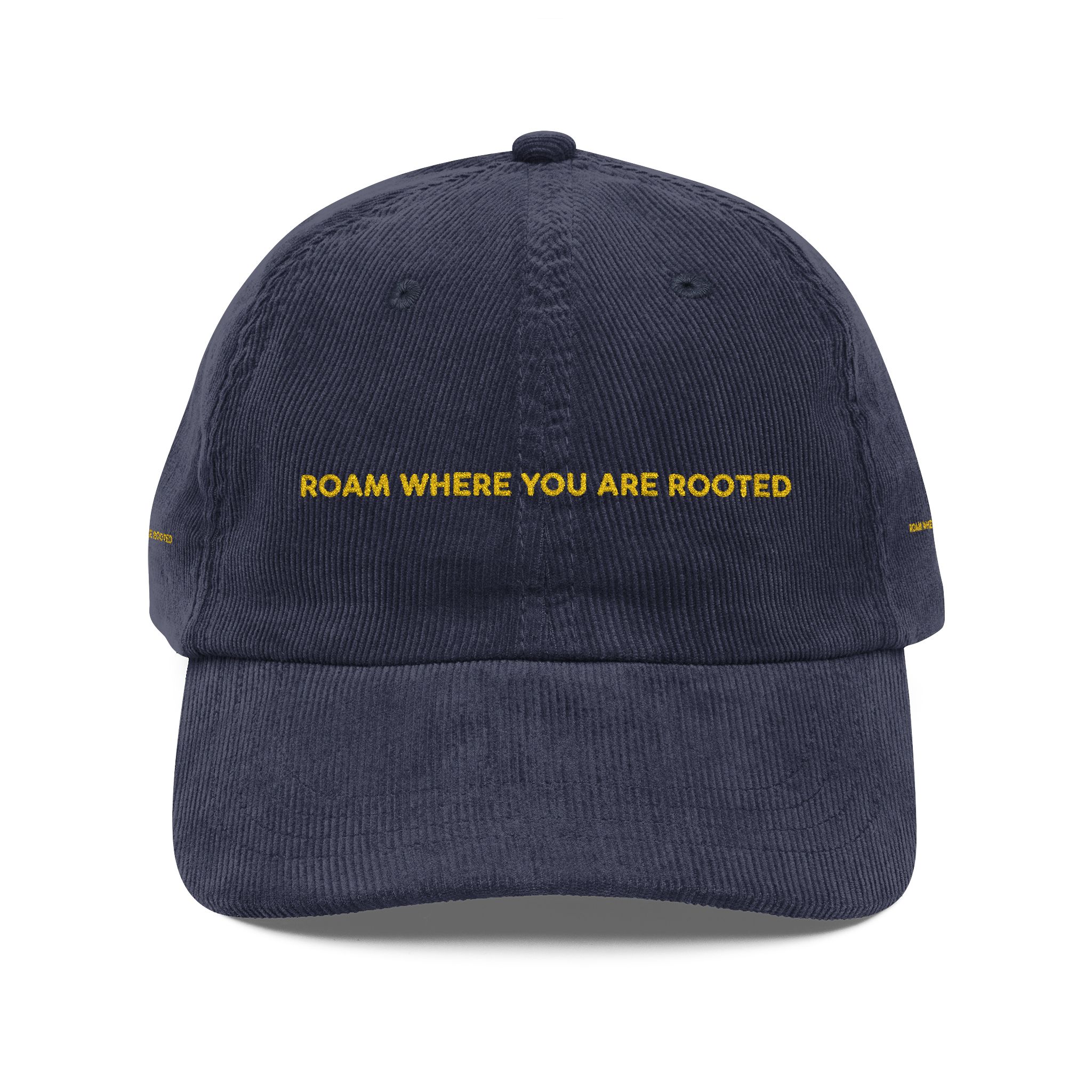 12302275195568468552_2048-1.jpeg Vintage Corduroy Cap (Embroidery) — "Roam Where You Are Rooted" Embroidered Hat