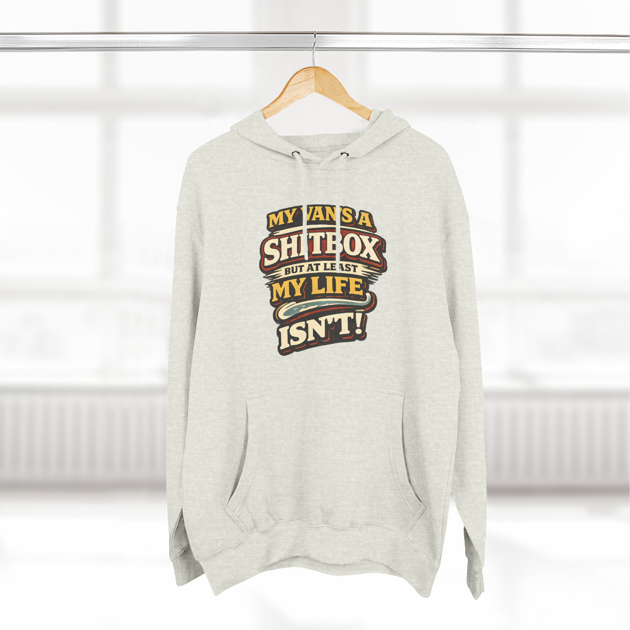 Three-Panel Fleece Hoodie - "My Van`s A Shitbox" Design F**K-Line