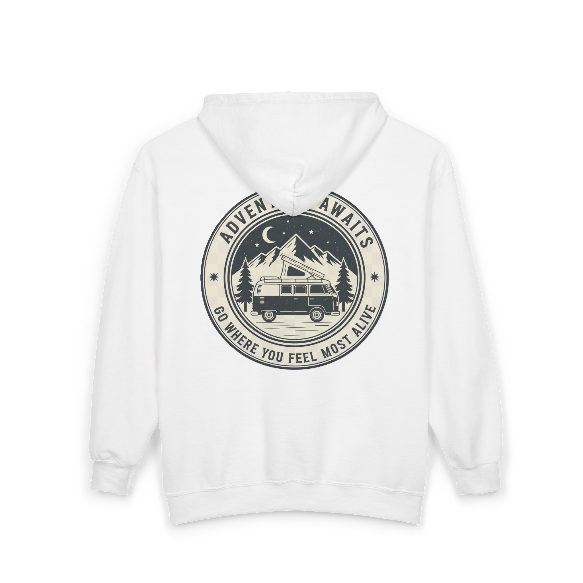 Zip Hoodie — "Adventure Awaits-Go Where You Feel Most Alive" (Front + Back Printed) Camper Van Adventure Zip-Up