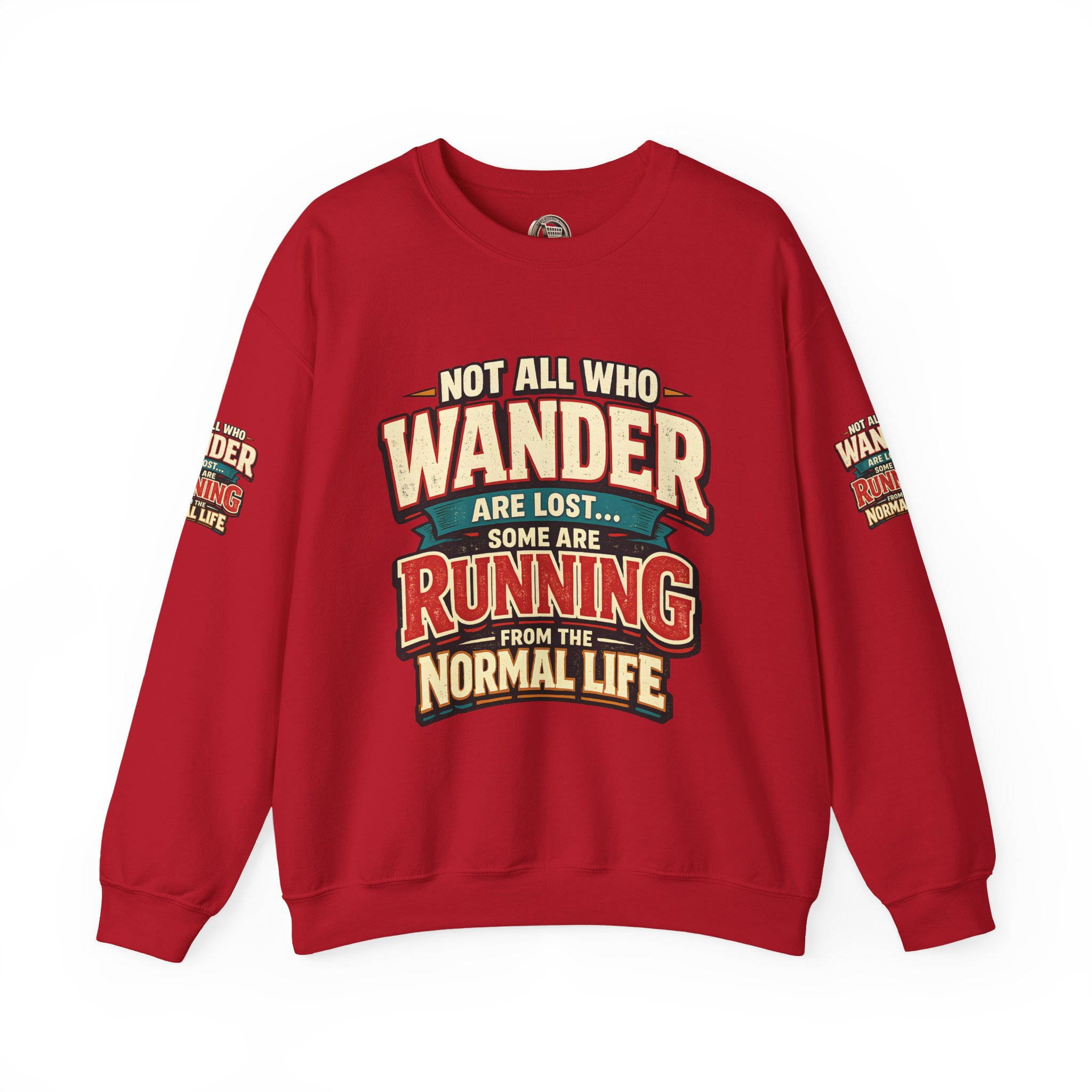1240339546113848631_2048.jpeg Unisex Heavy Blend™ Crewneck Sweatshirt — "Not All Who Wander Are Lost" Design F**K-Line