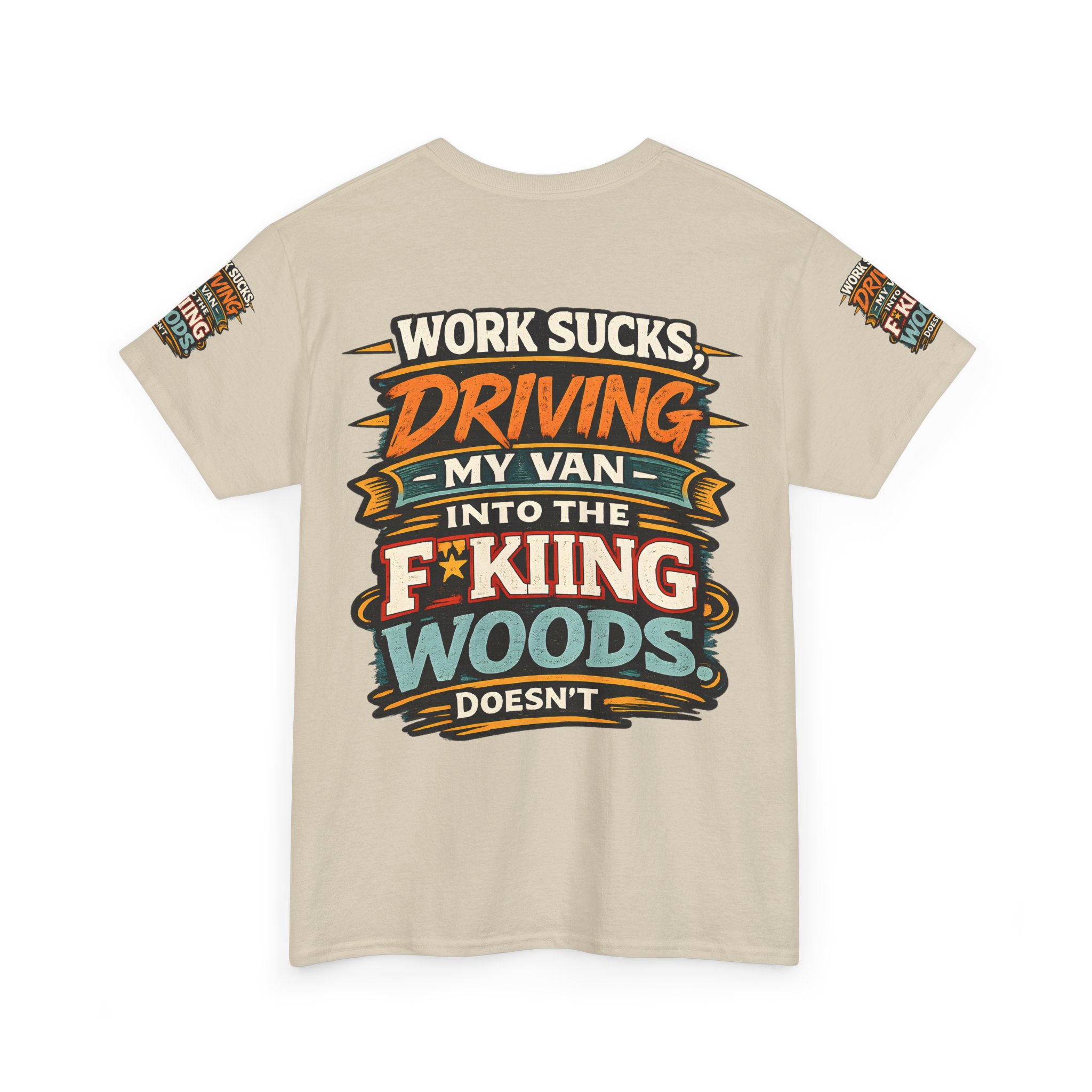 Unisex Heavy Cotton Tee — "Work Sucks" Design F**K-Line