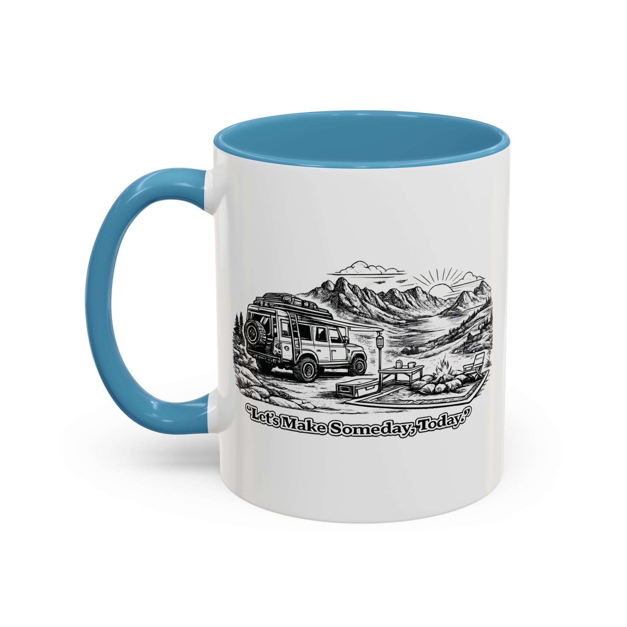 Accent Coffee Mug (11, 15oz) — "Lets make Someday, Today?" Design Minimal-Line