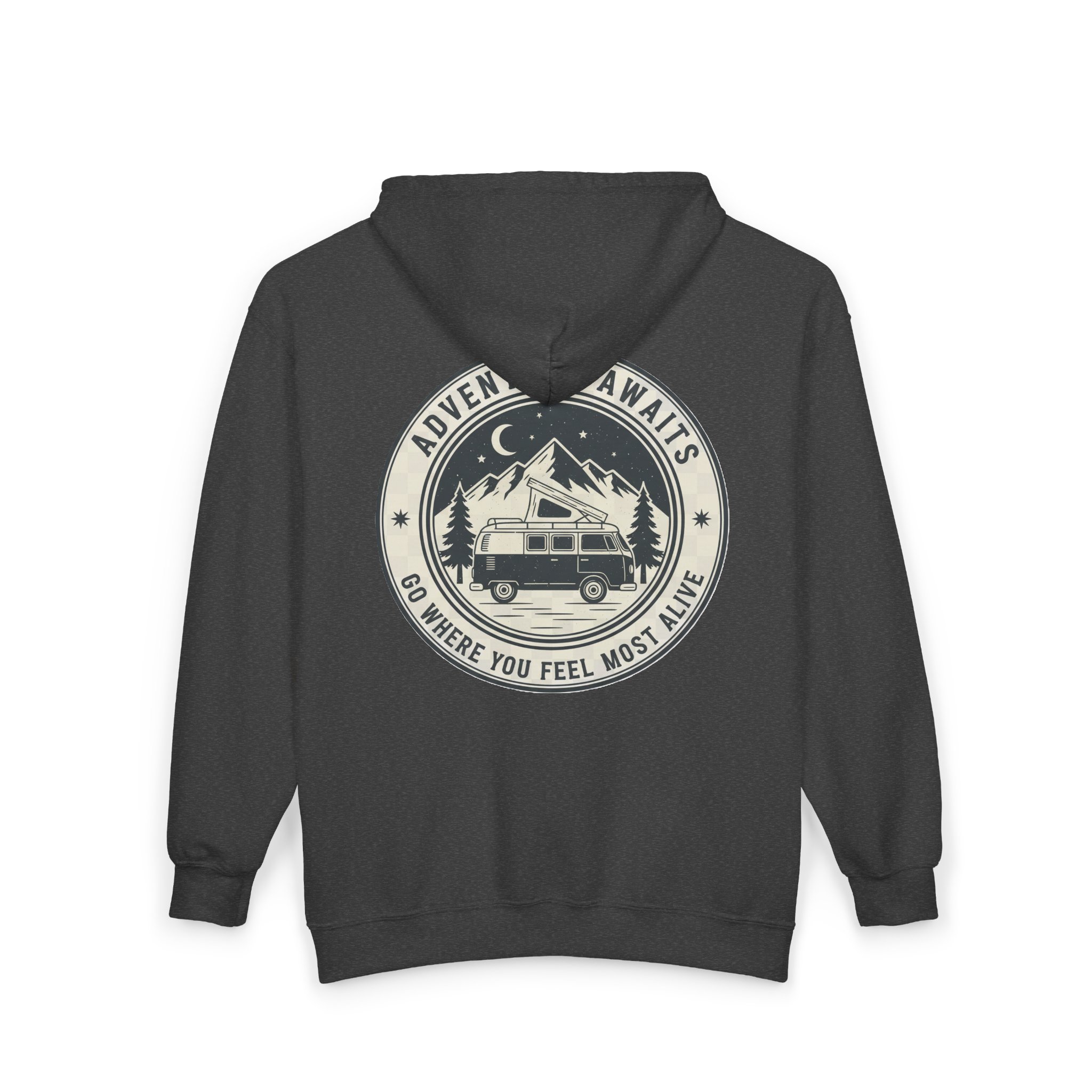 Zip Hoodie — "Adventure Awaits-Go Where You Feel Most Alive" (Front + Back Printed) Camper Van Adventure Zip-Up