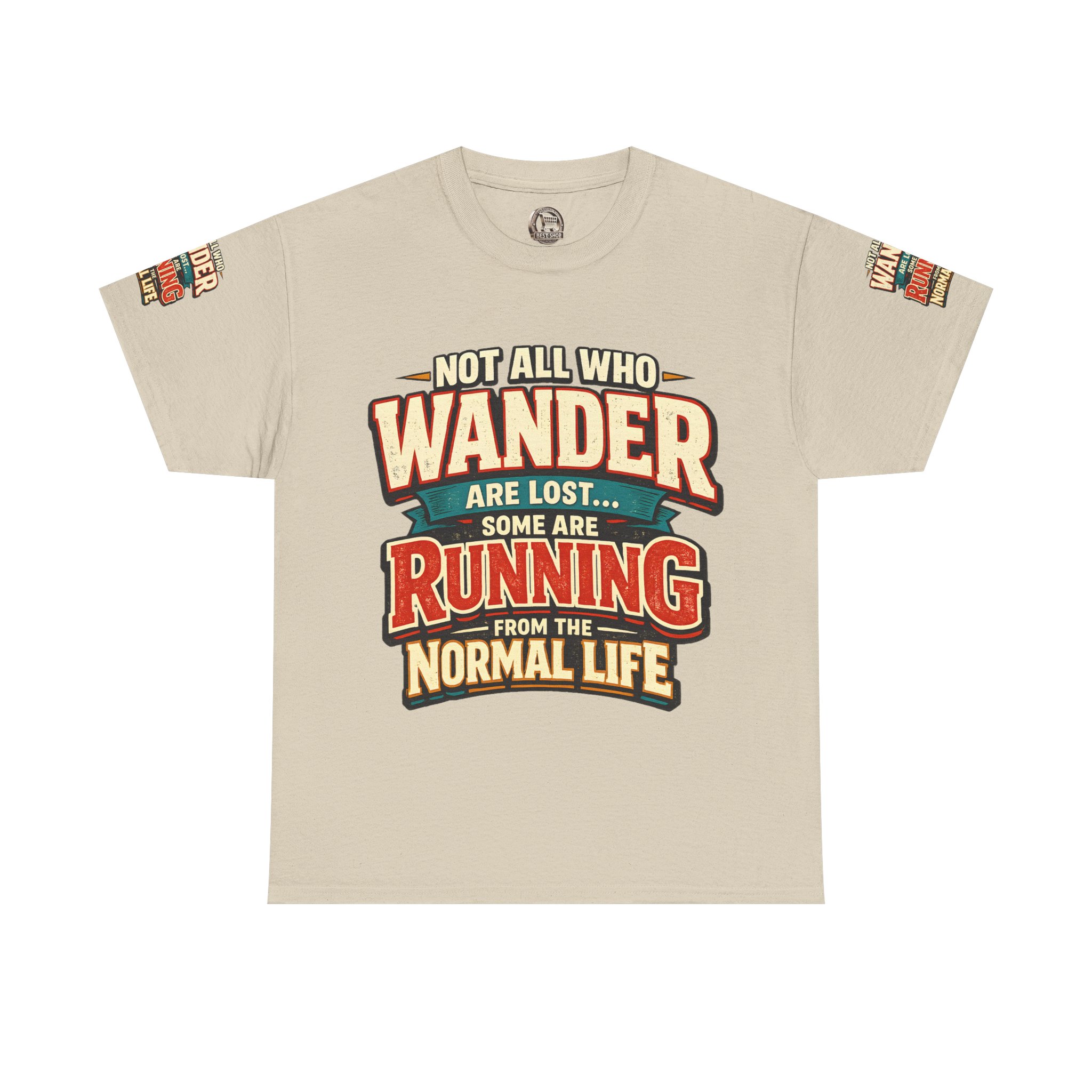 12550465749091983080_2048.jpeg Unisex Heavy Cotton Tee — "Not All Who Wander Are Lost" Design F**K-Line
