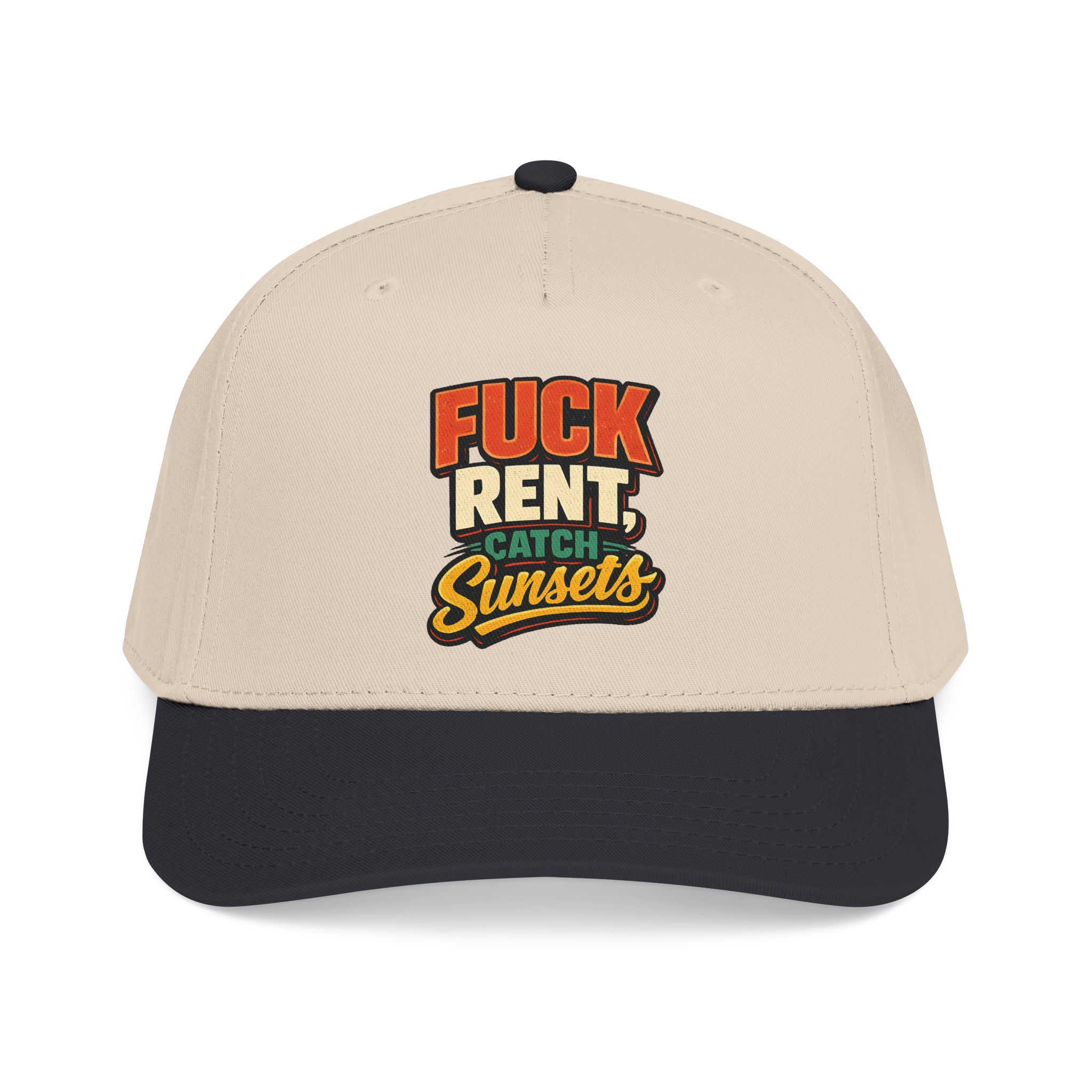 Baseball Cap - "Fuck Rent Catch Sunsets" Design F**K-Line