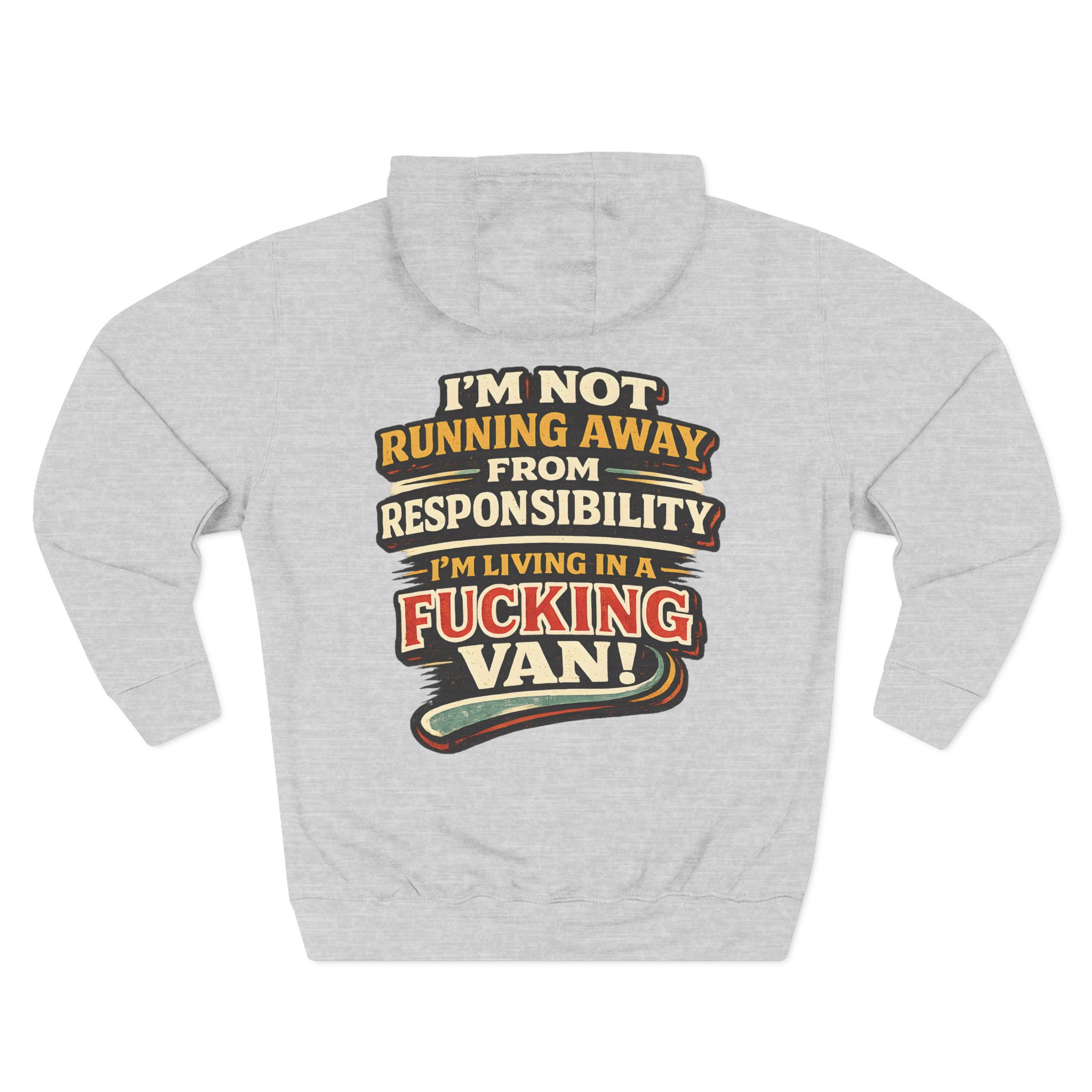 Three-Panel Fleece Hoodie - "I`m Not running Away" Design F**K-Line