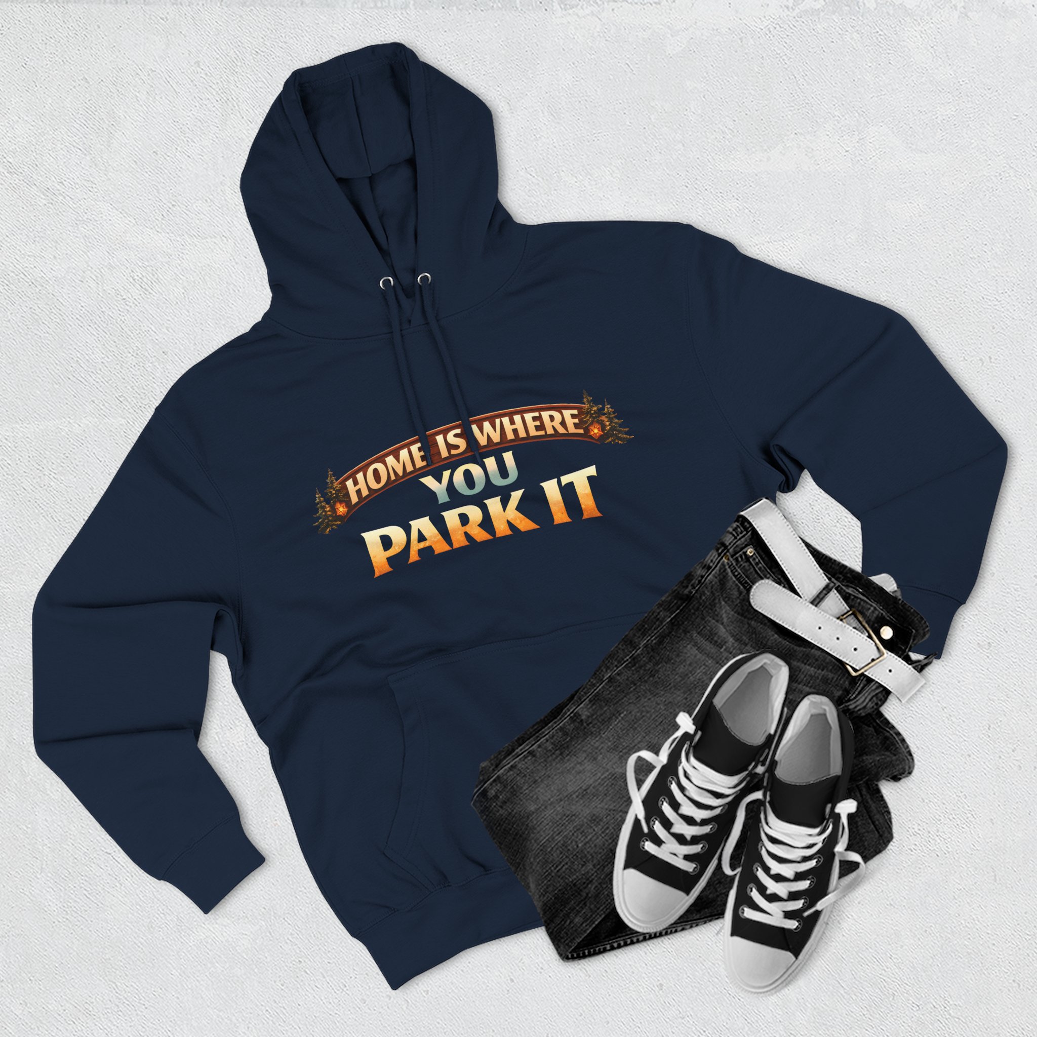 12596901751000649392_2048.jpeg Three-Panel Fleece Hoodie - "Home Is Where You Park It" Design Scenic-Line
